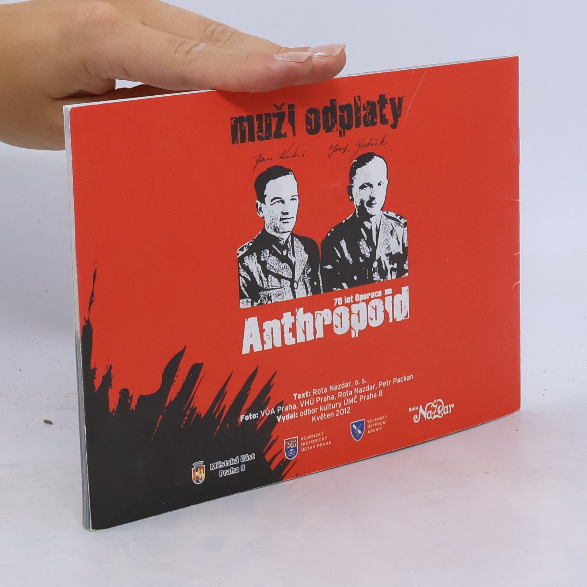 Kolektiv autorů Muži odplaty: 70 let Operace Anthropoid
