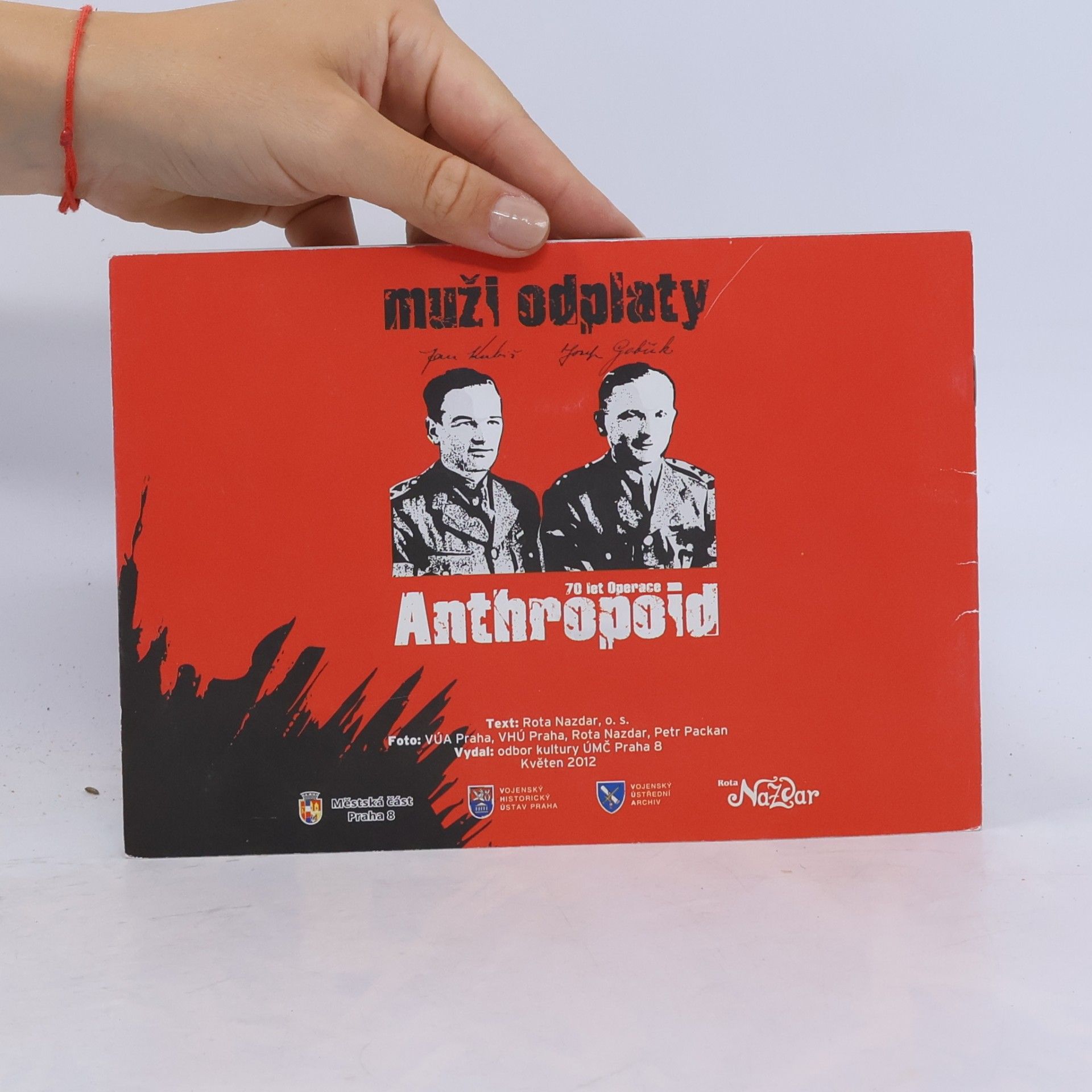 Kolektiv autorů Muži odplaty: 70 let Operace Anthropoid