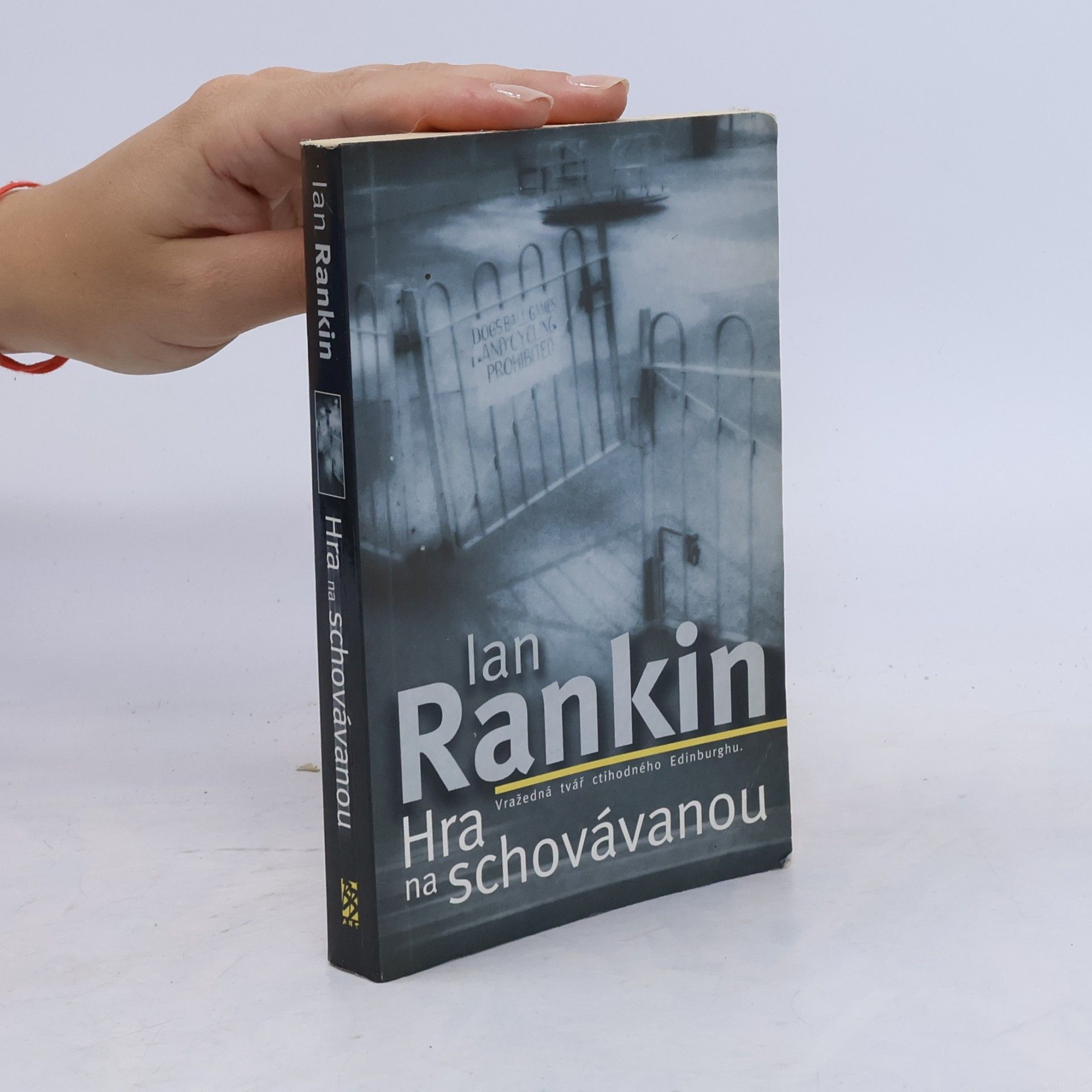 Ian Rankin Hra na schovávanou