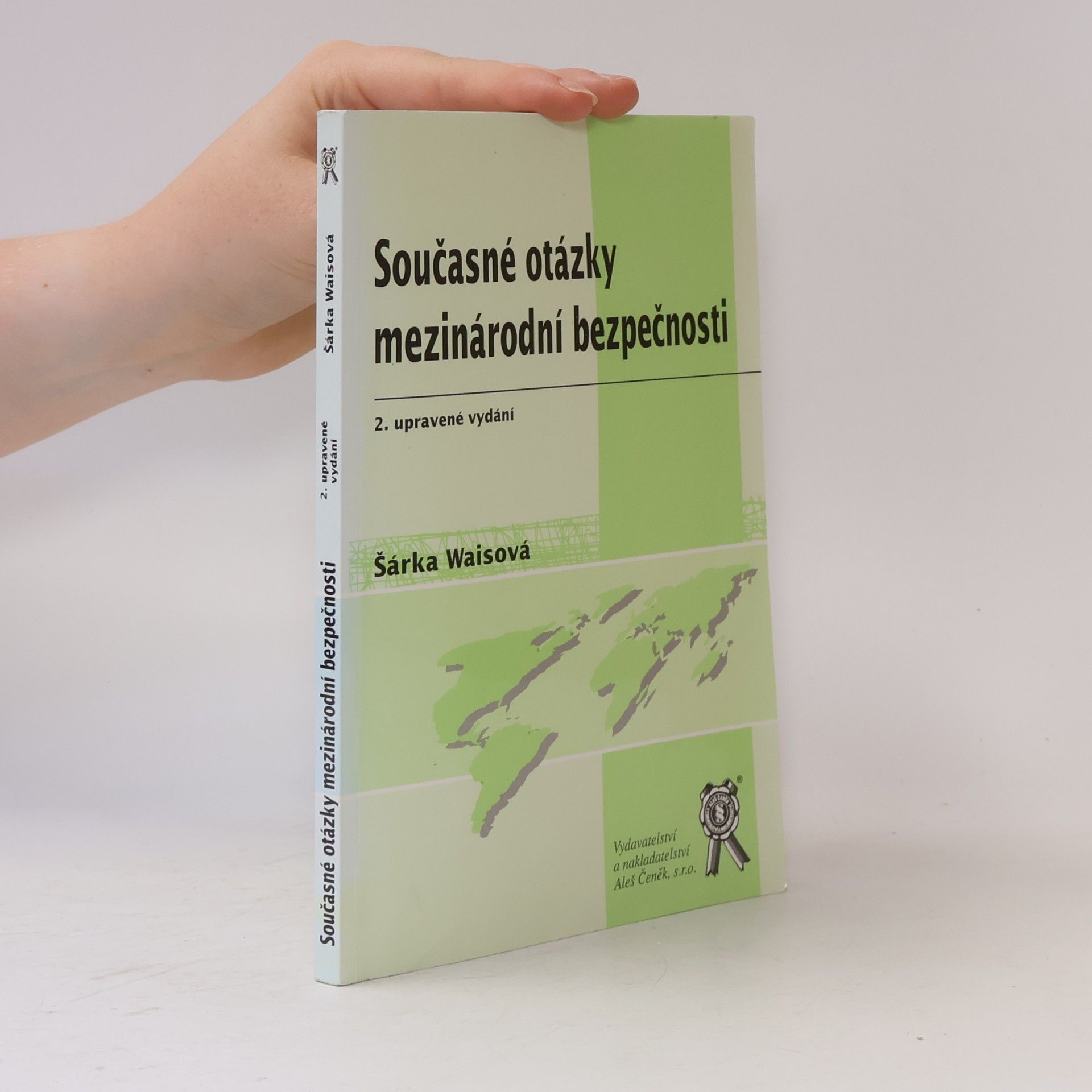 Současné otázky mezinárodní bezpečnosti