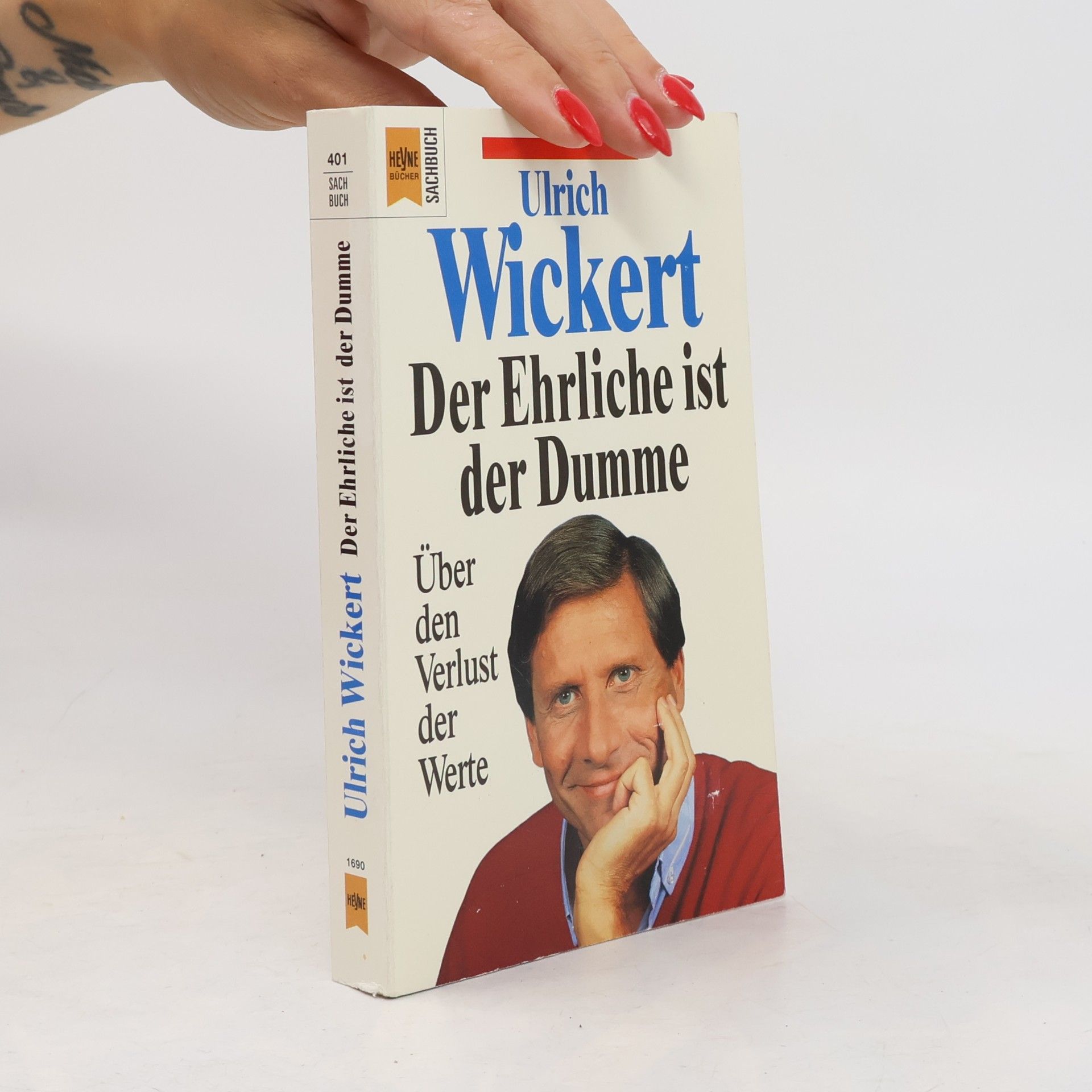 Ulrich Wickert Der Ehrliche ist der Dumme