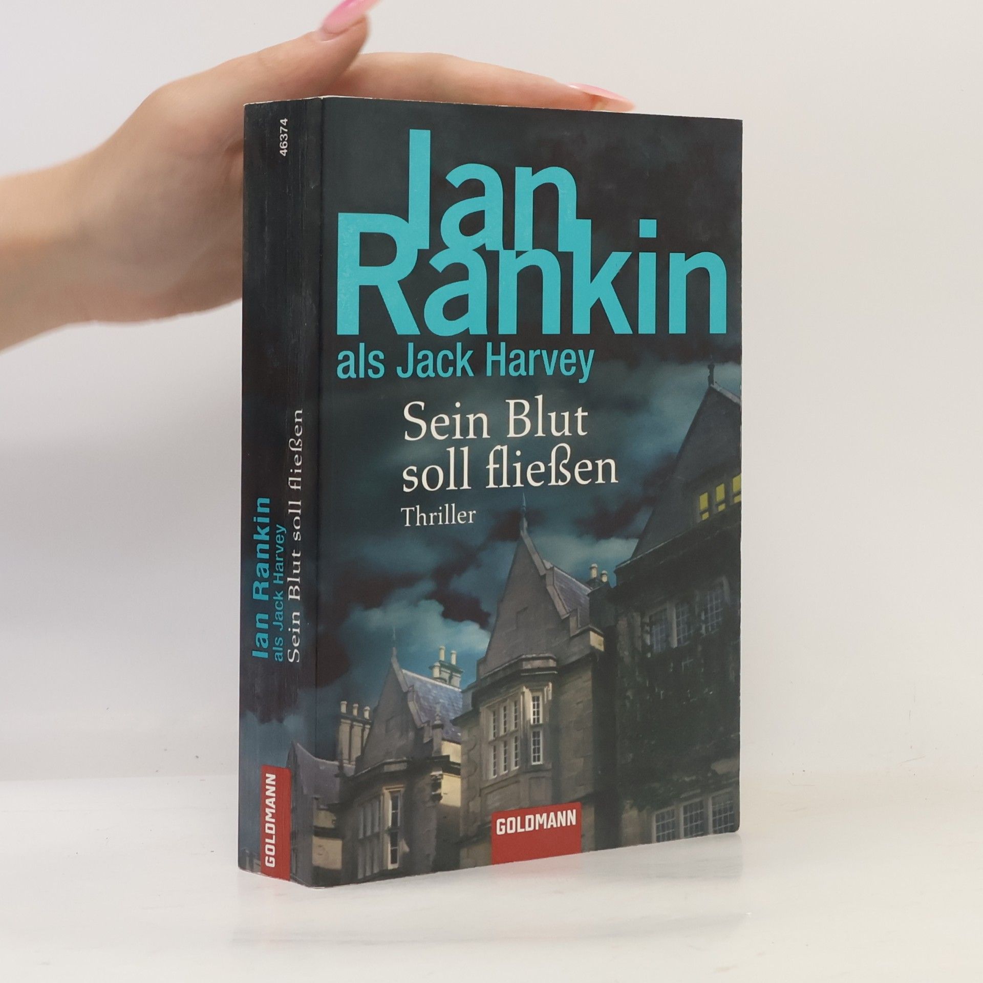 Ian Rankin Sein Blut soll fließen