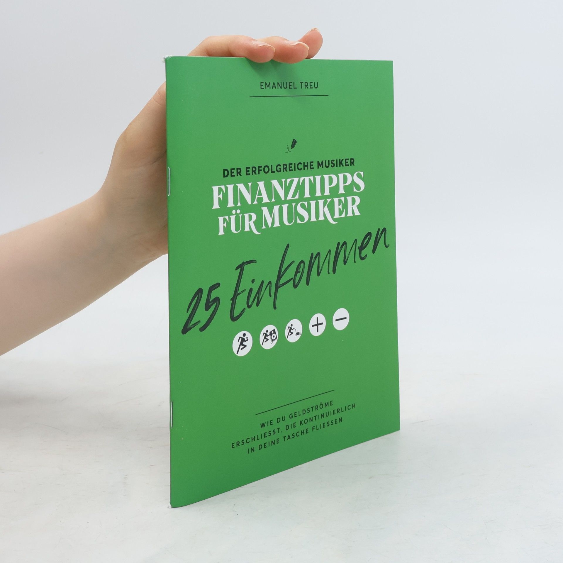 Emanuel Treu 25 Einkommen - Finanztipps für Musiker