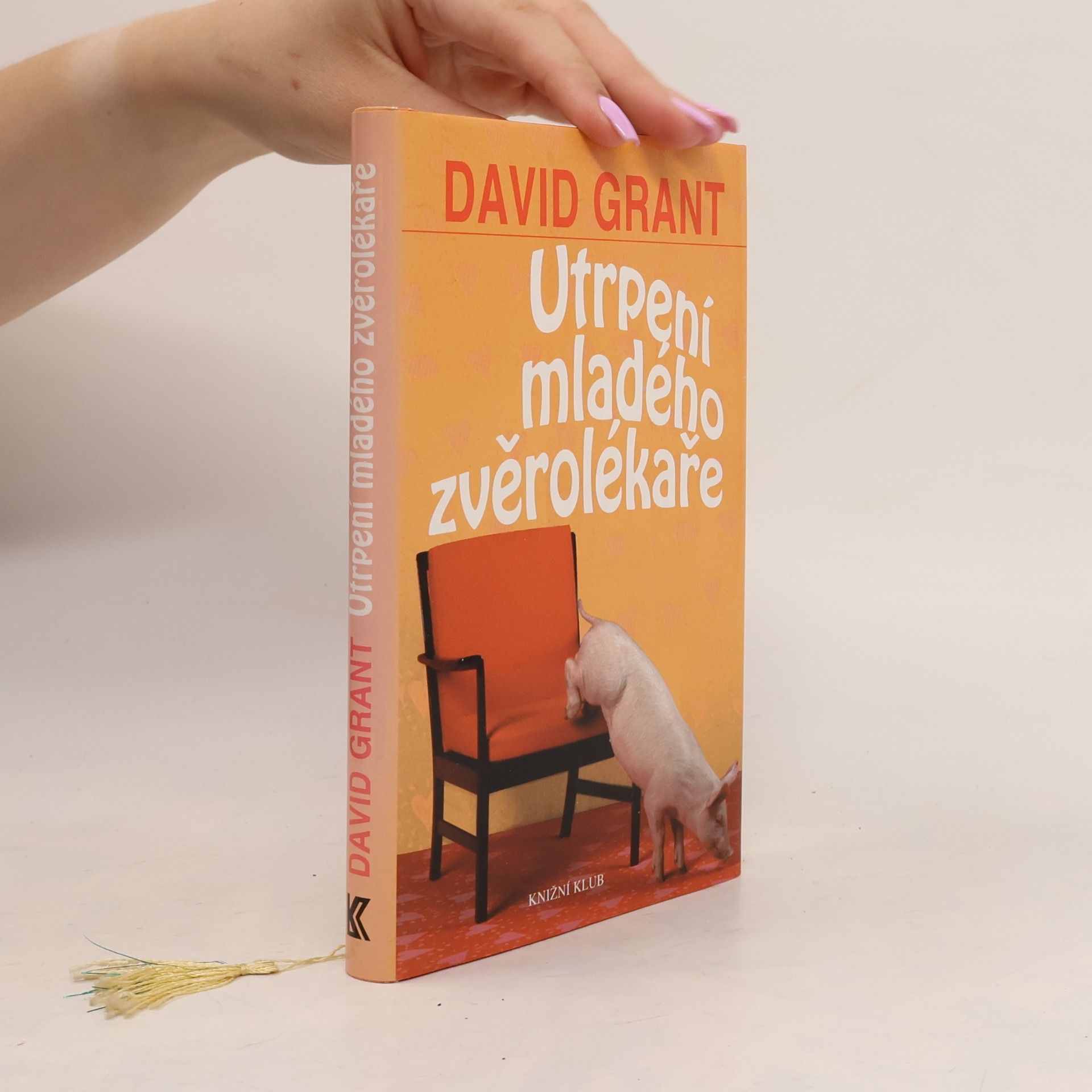 David Grant Utrpení mladého zvěrolékaře