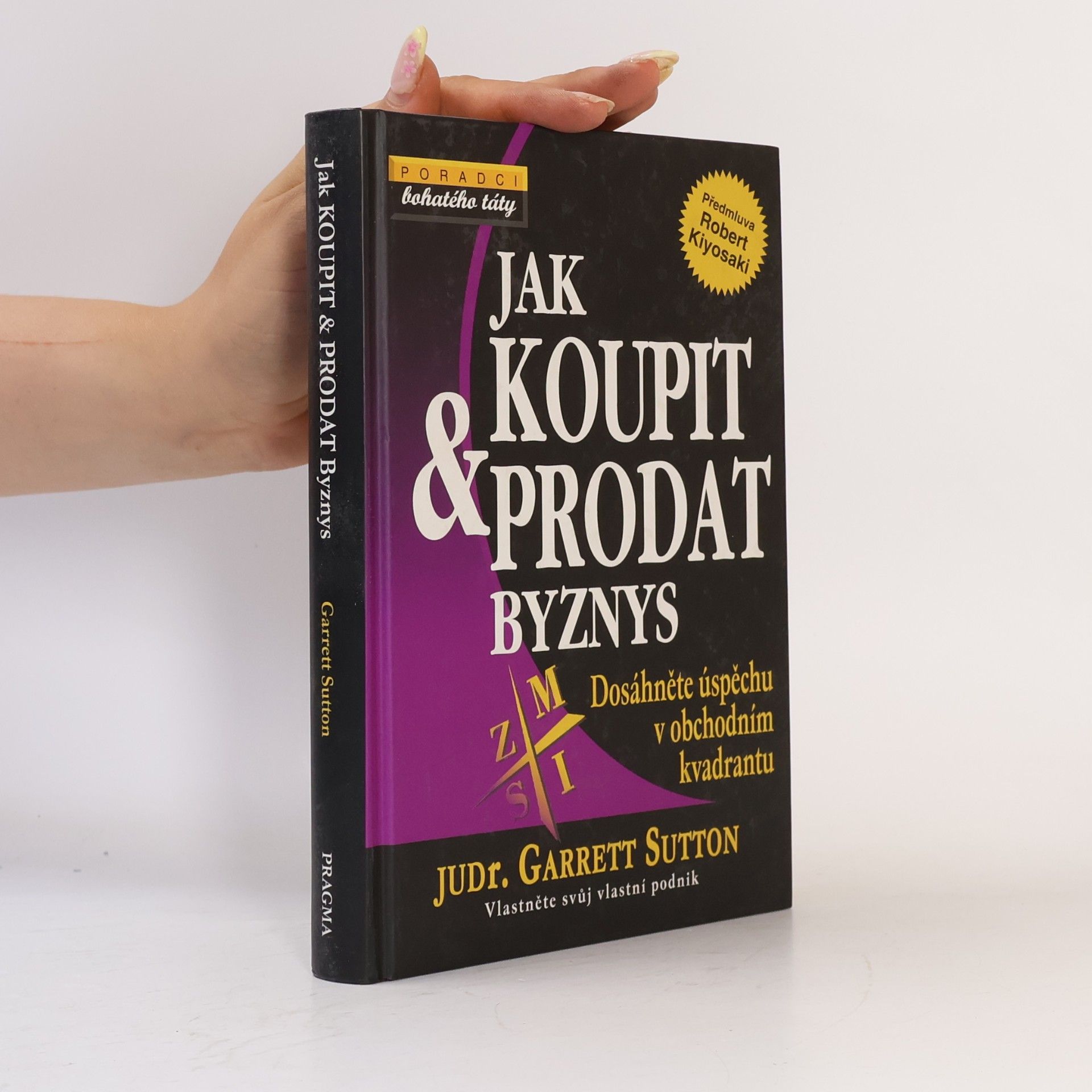 Garrett Sutton Jak koupit & prodat byznys