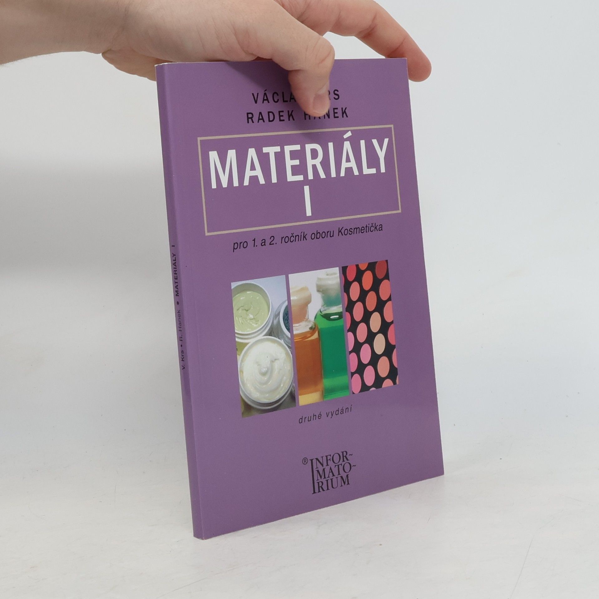 Václav Krs Materiály 1 pro 1. a 2. ročník oboru Kosmetička