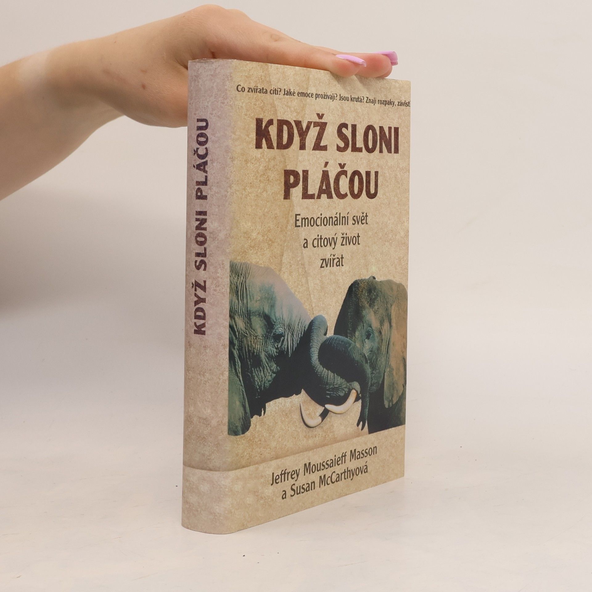 J. Moussaieff Masson Když sloni pláčou