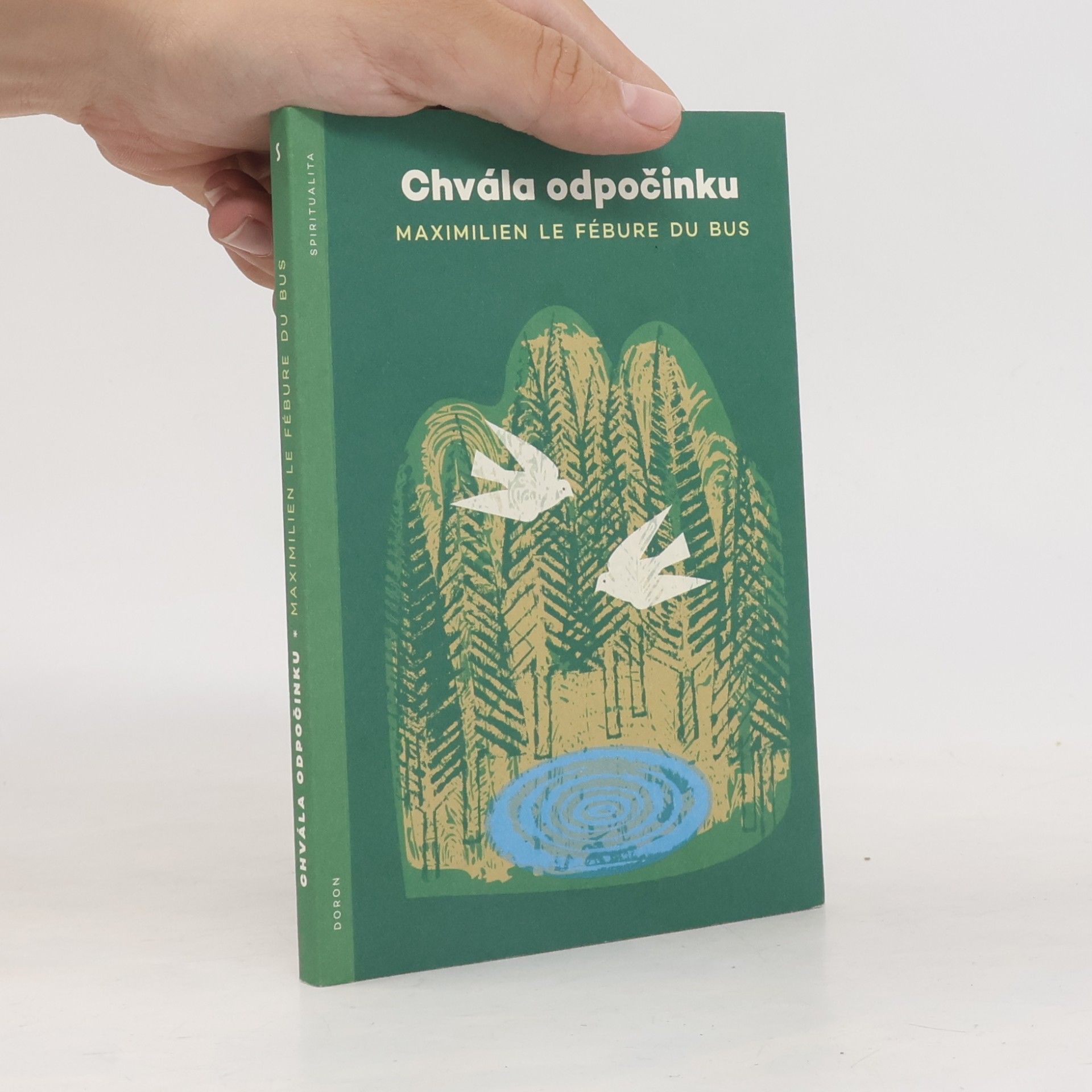 Barbora Anna Šlapáková Chvála odpočinku