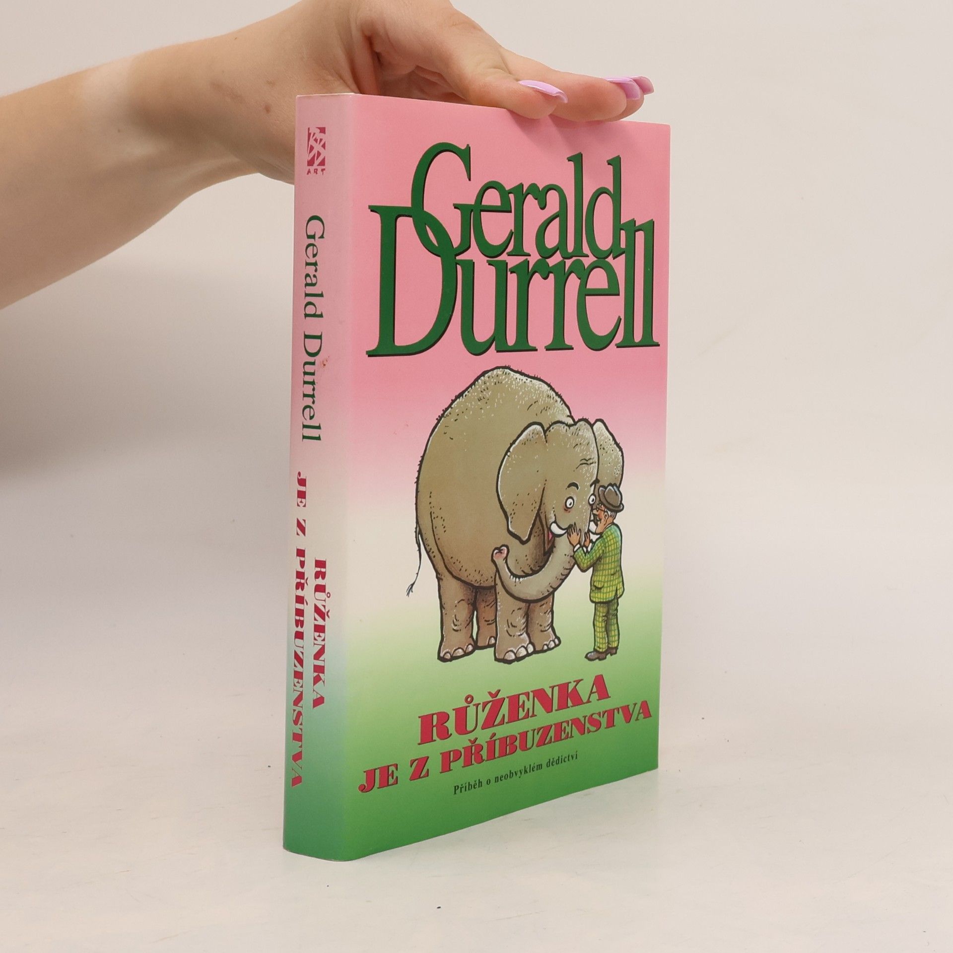 Gerald Durrell Růženka je z příbuzenstva