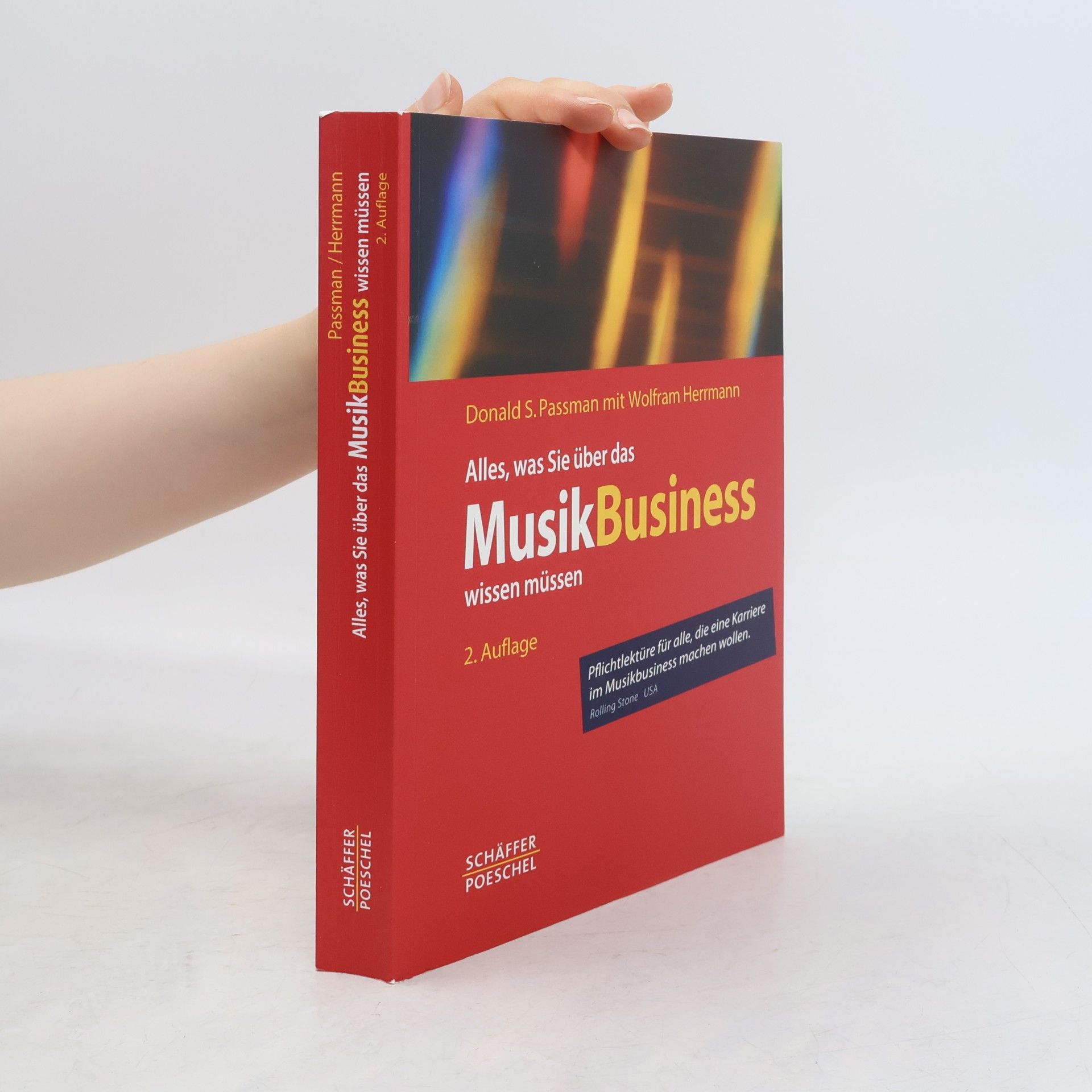 Wolfram Herrmann Alles, was Sie über das Musikbusiness wissen müssen