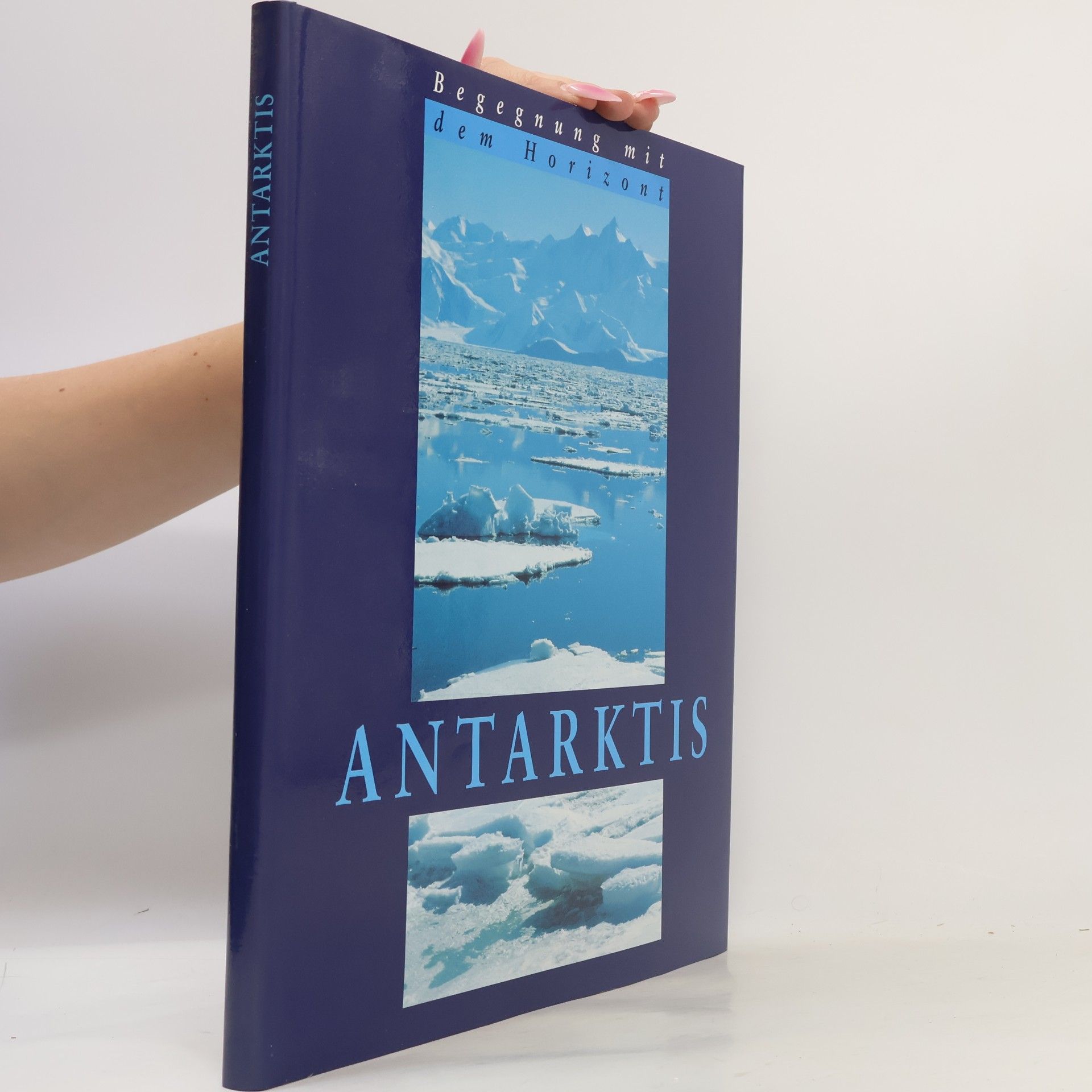 Kolektiv autorů Begegnung mit dem Horizont Antarktis