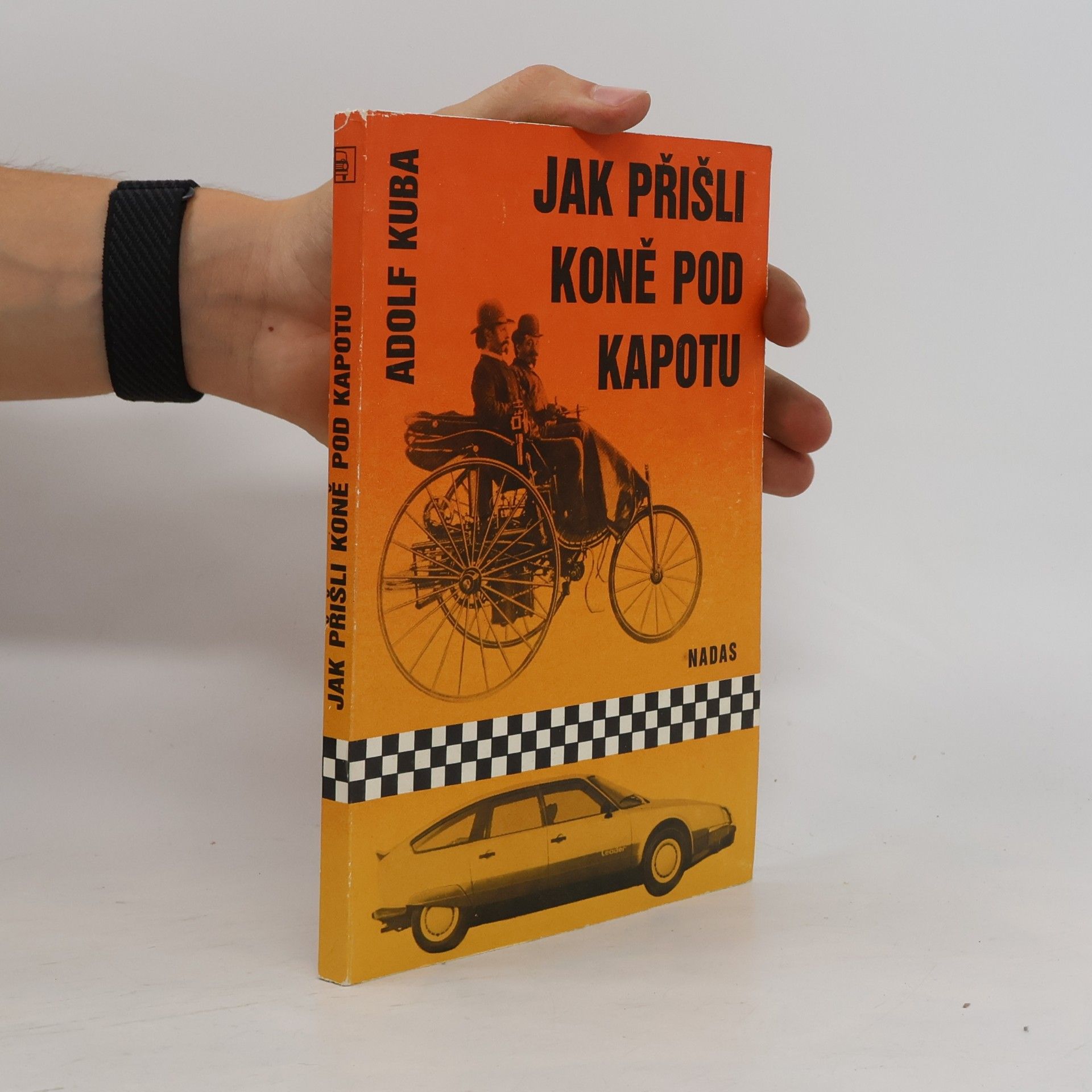 Adolf Kuba Jak přišli koně pod kapotu