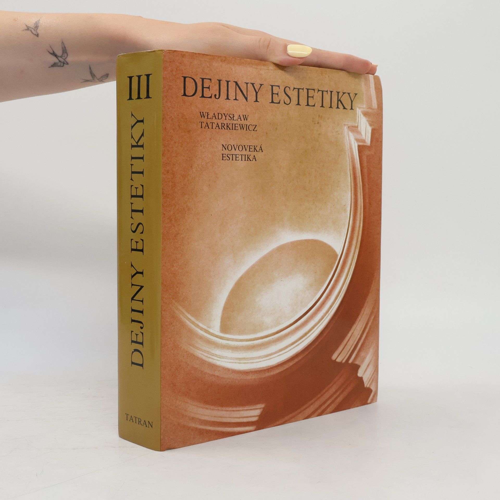 Władysław Tatarkiewicz Dejiny estetiky III - Novoveká estetika