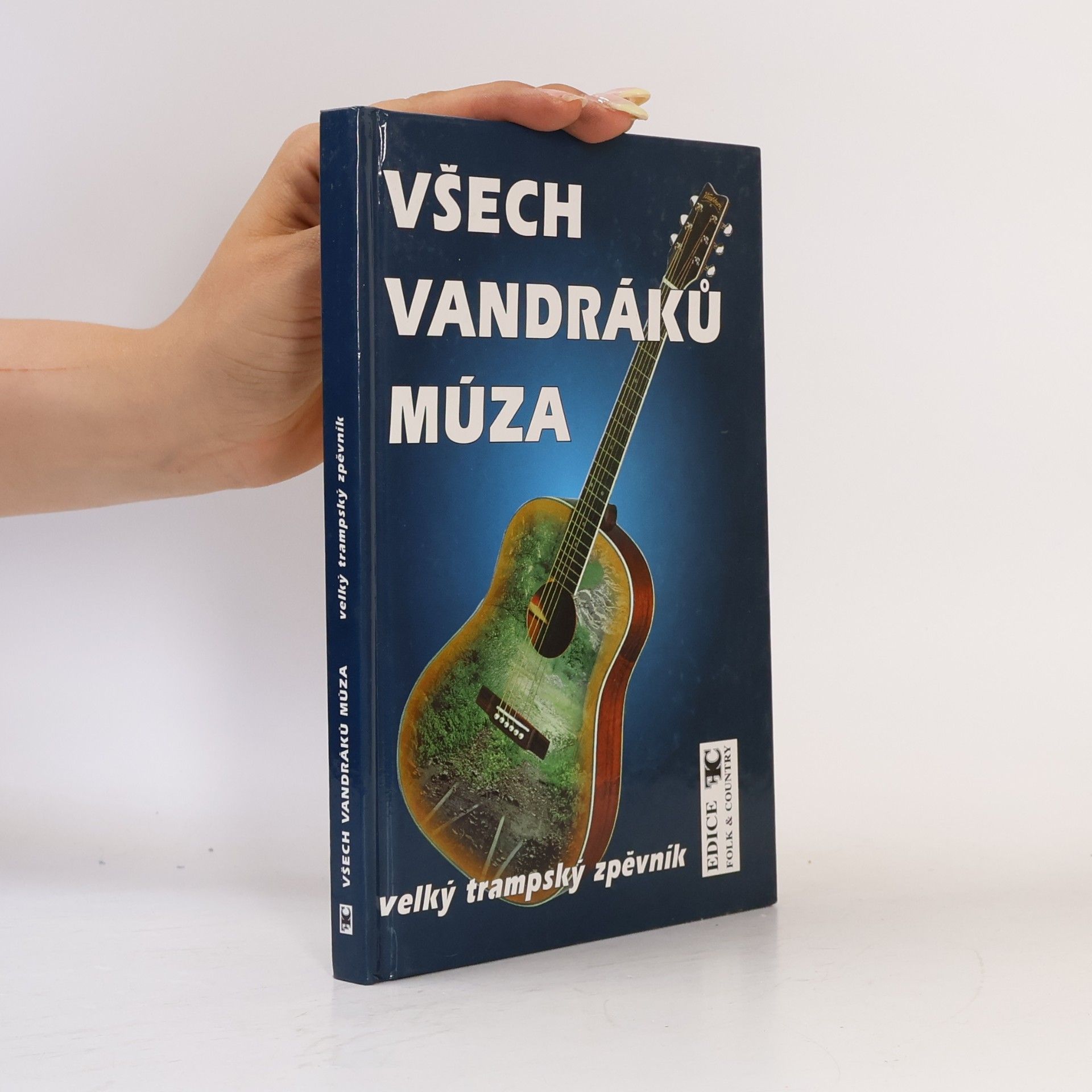 Tony Linhart Všech vandráků múza