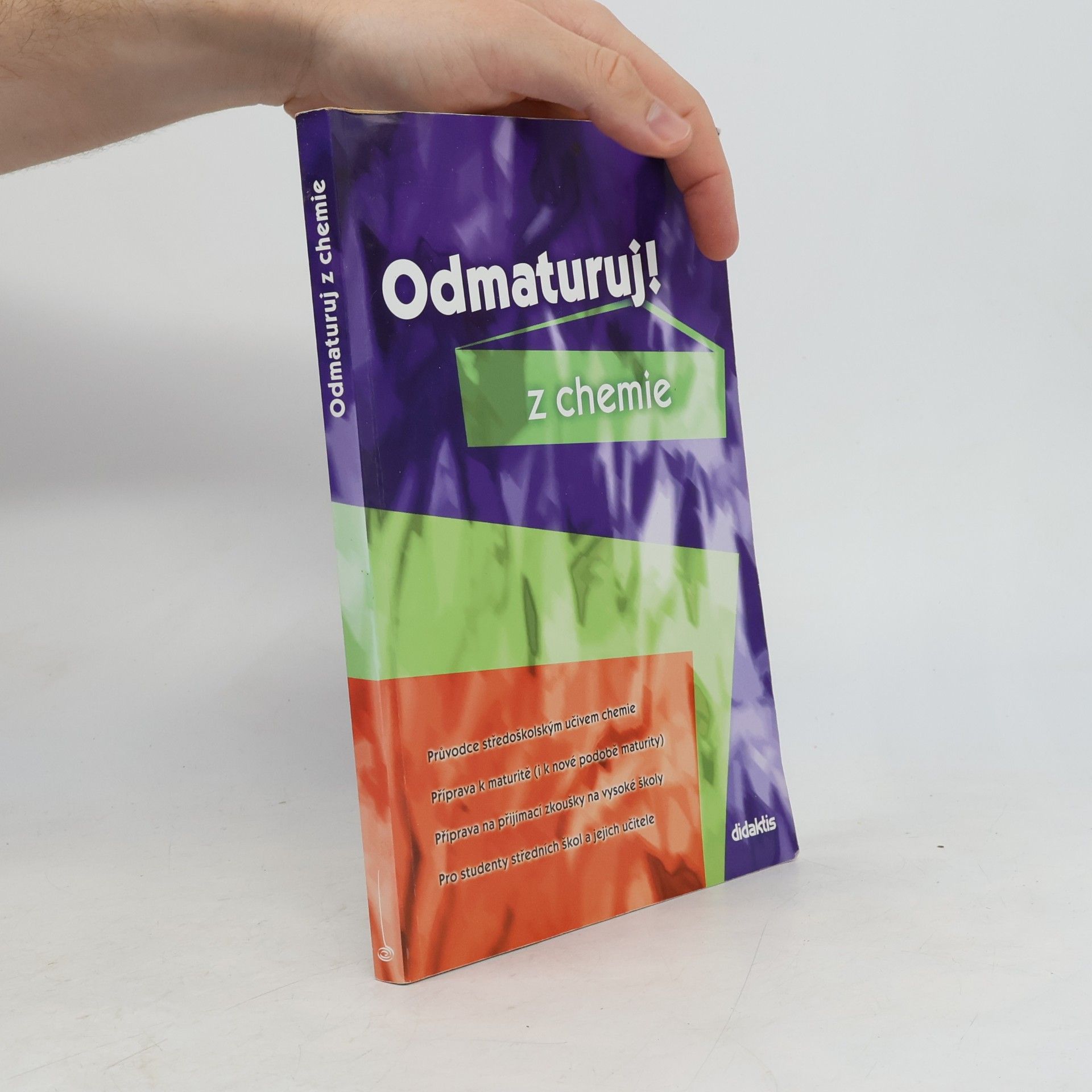 Hana Satrapová Odmaturuj! z chemie