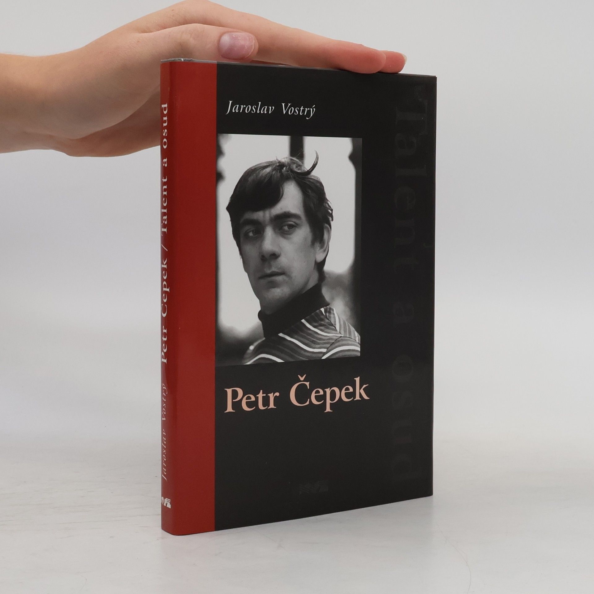 Jaroslav Vostrý Petr Čepek - Talent a osud