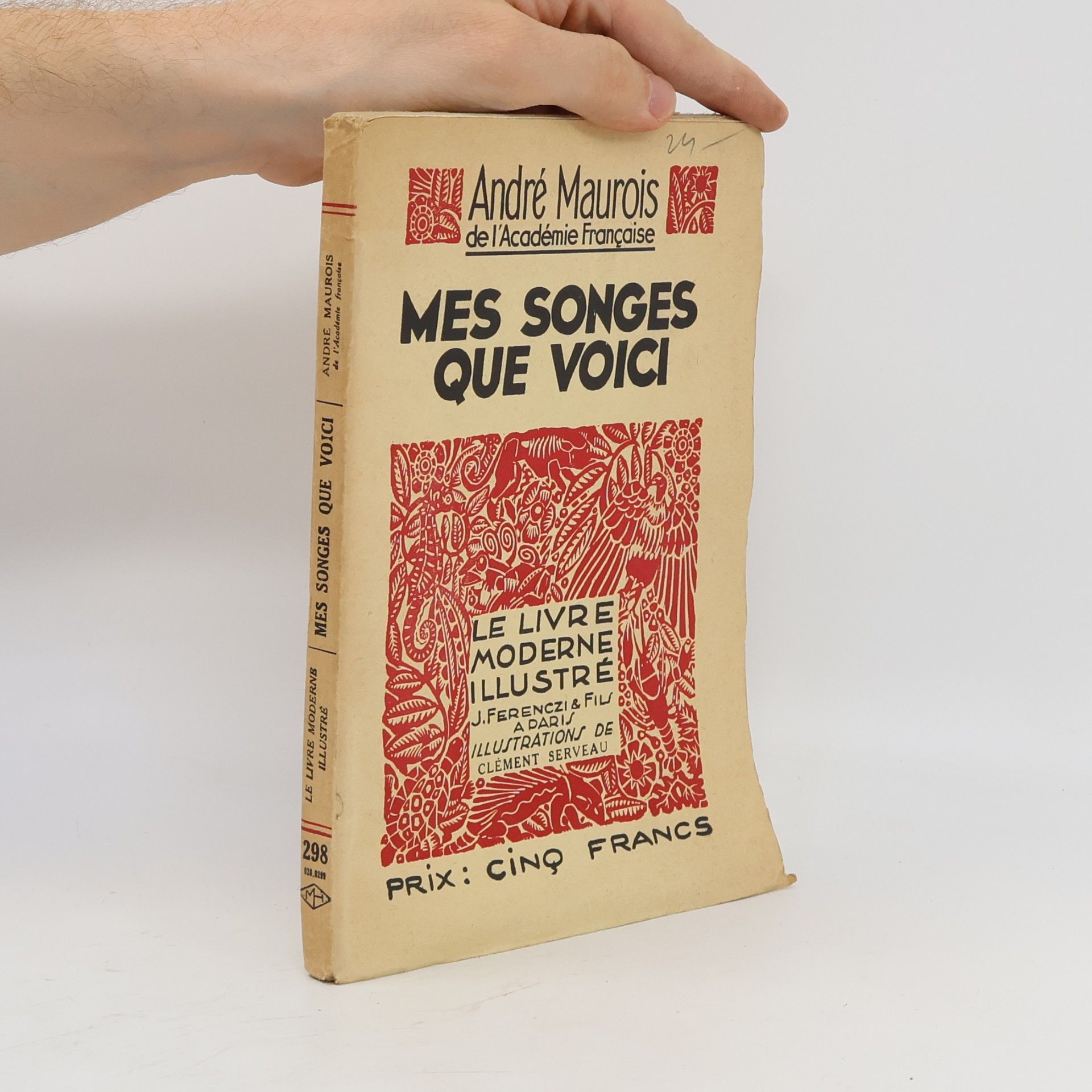 André Maurois Mes songes que voici