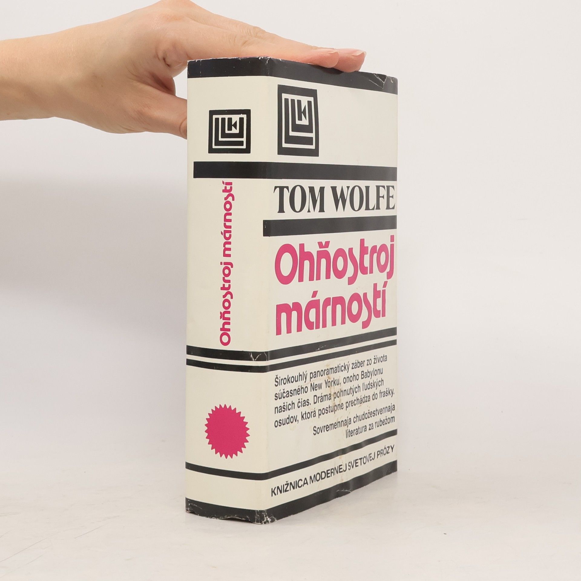 Tom Wolfe Ohňostroj márností
