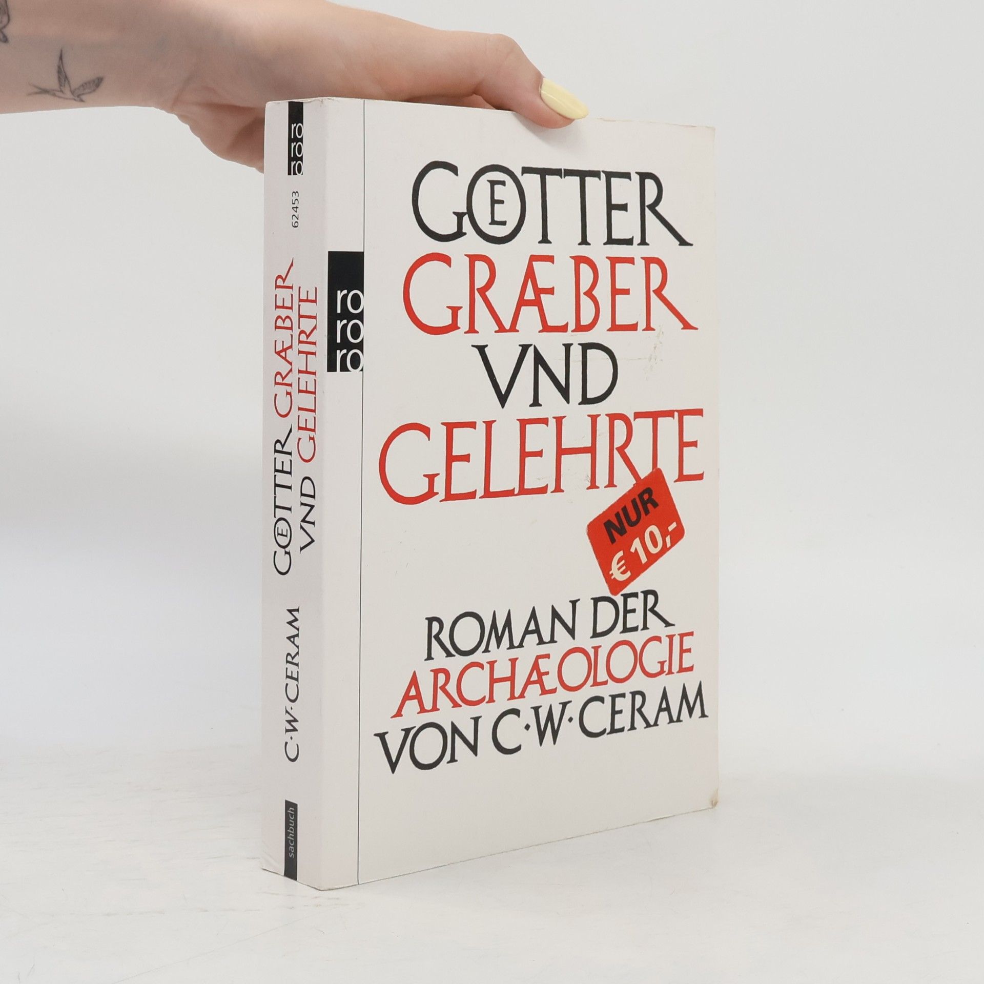C. W. Ceram Götter, Gräber und Gelehrte