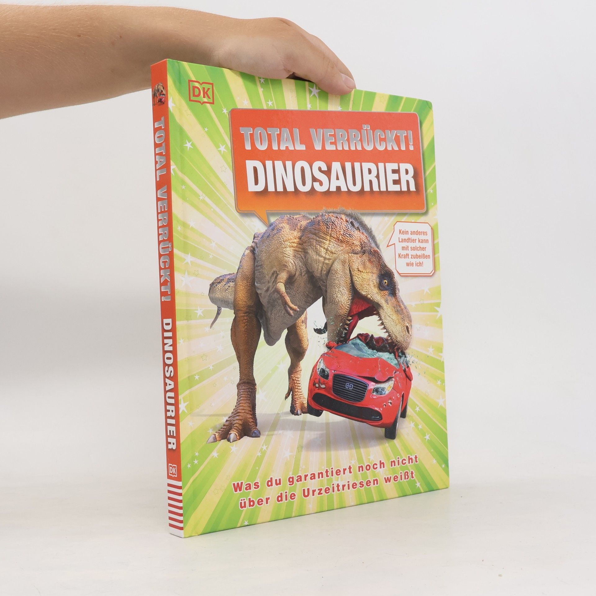 Dean Lomax Total verrückt! Dinosaurier