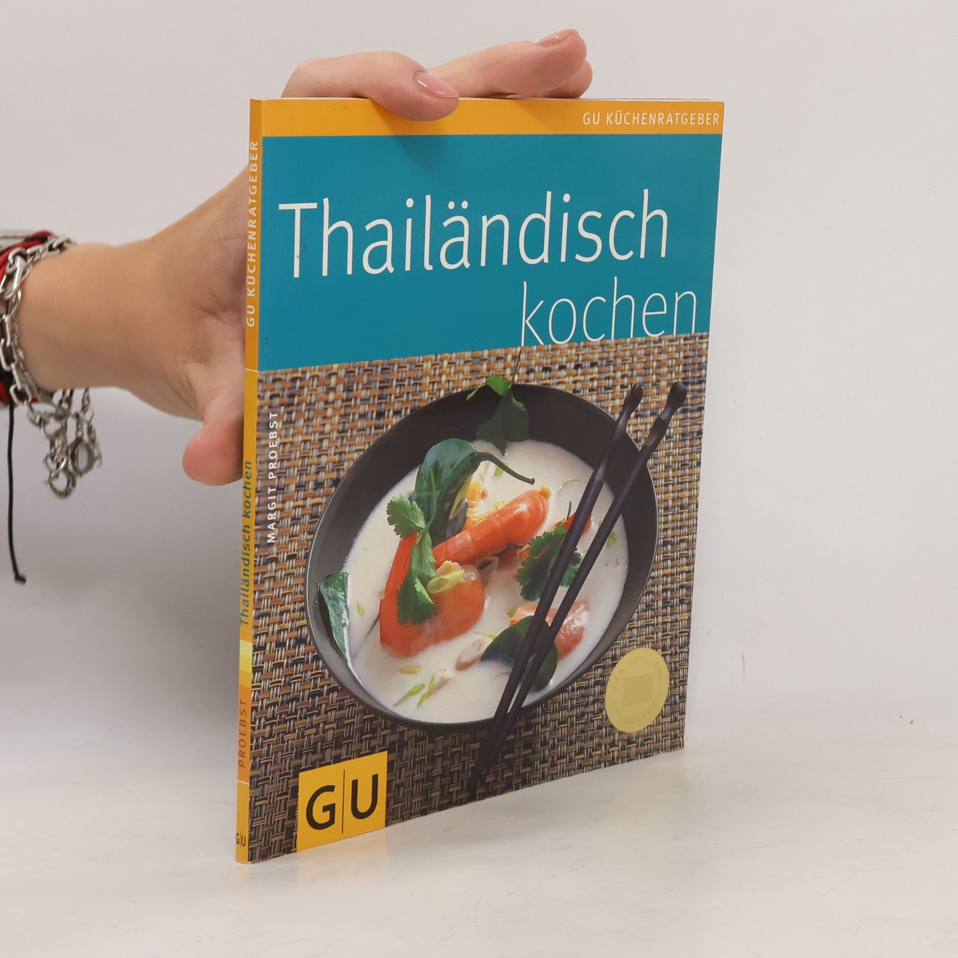 Margit Proebst Thailändisch kochen