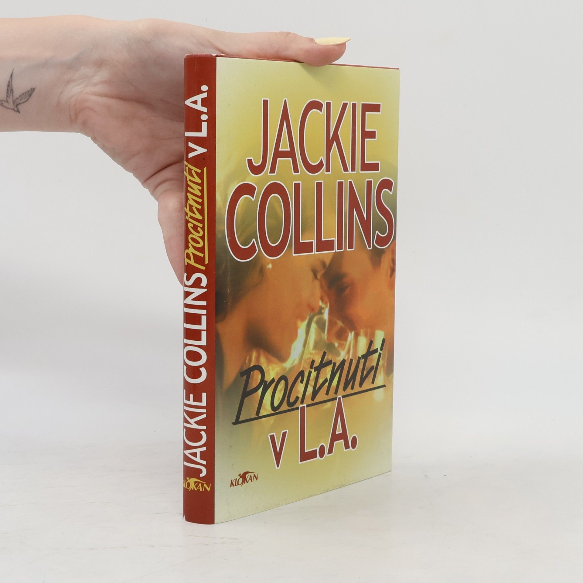 Jackie Collins Procitnutí v L.A.