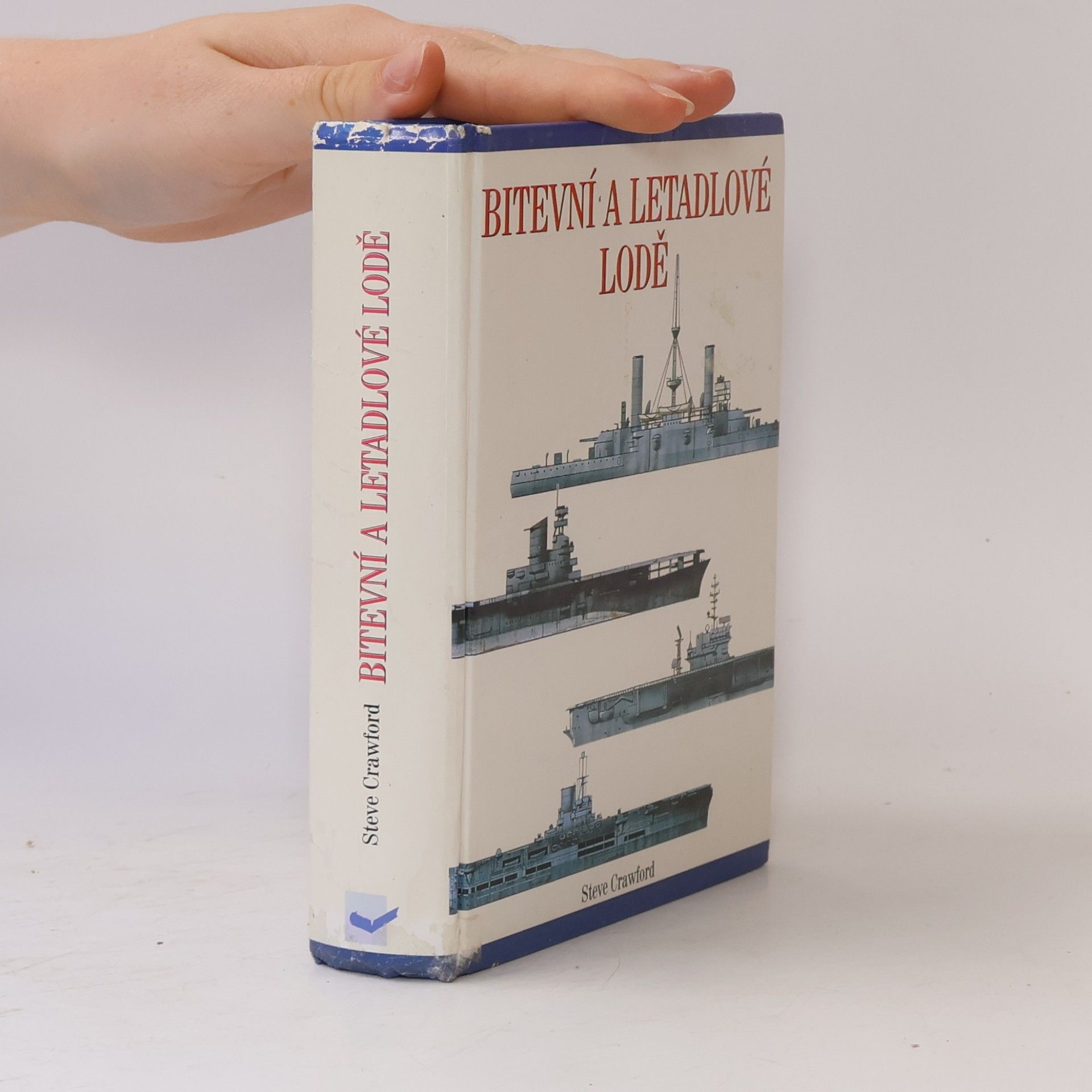 Steve Crawford Bitevní a letadlové lodě