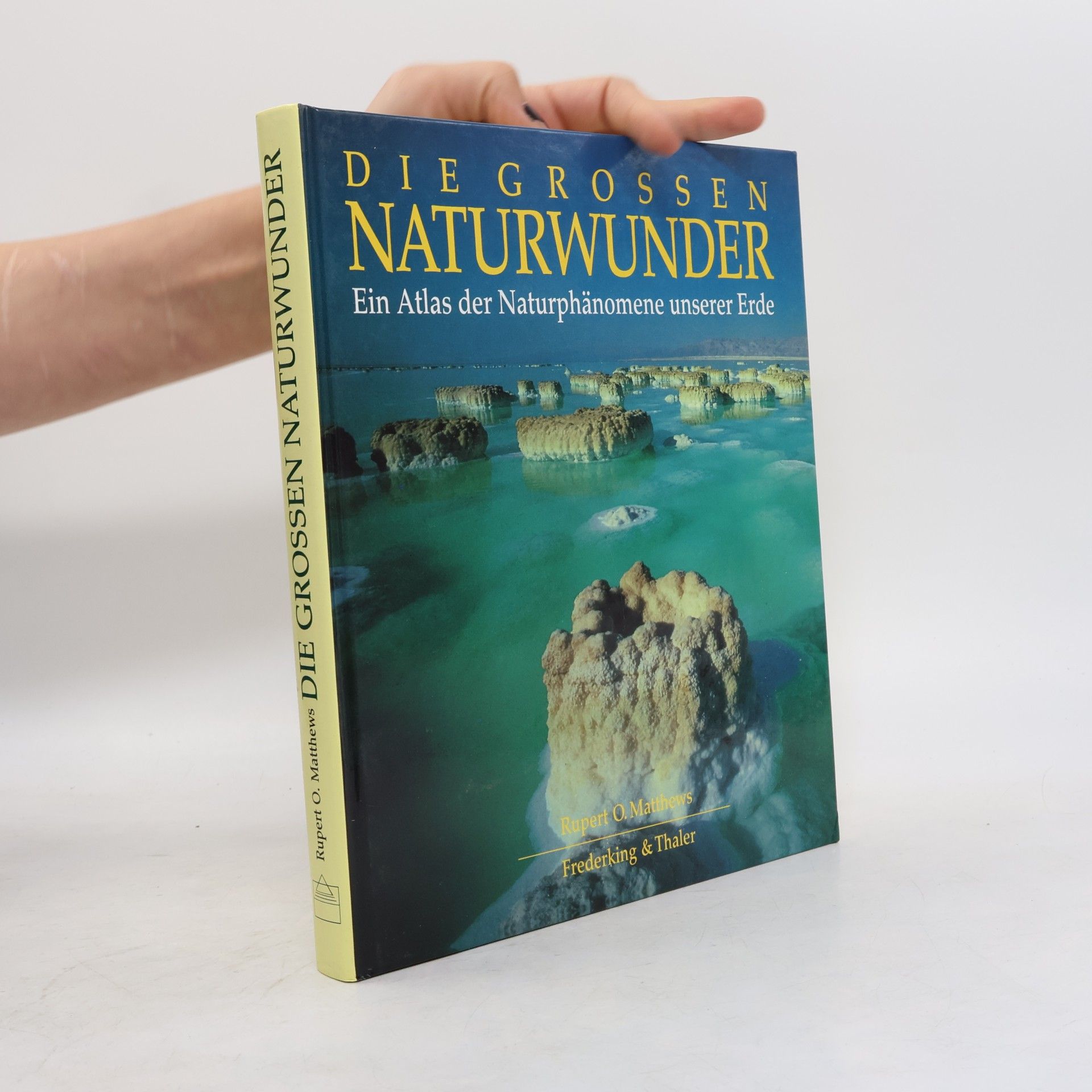 Rupert Matthews Die grossen Naturwunder