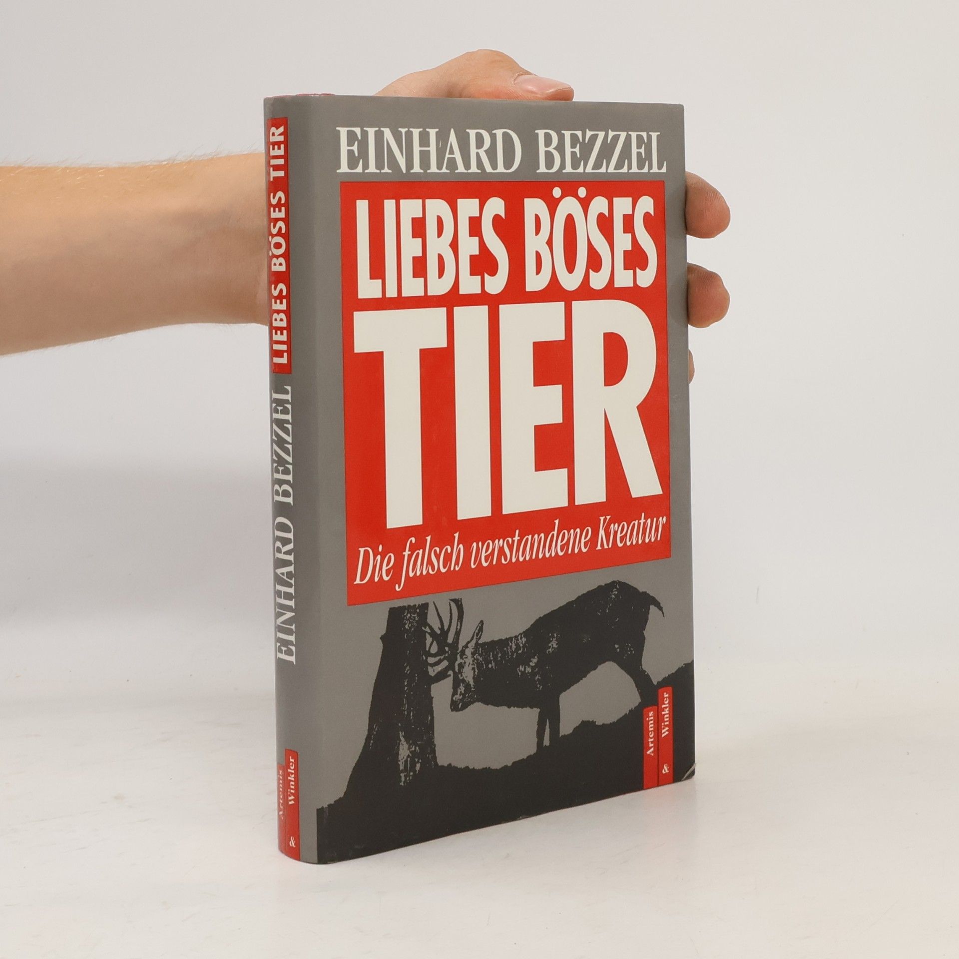 Einhard Bezzel Liebes, böses Tier