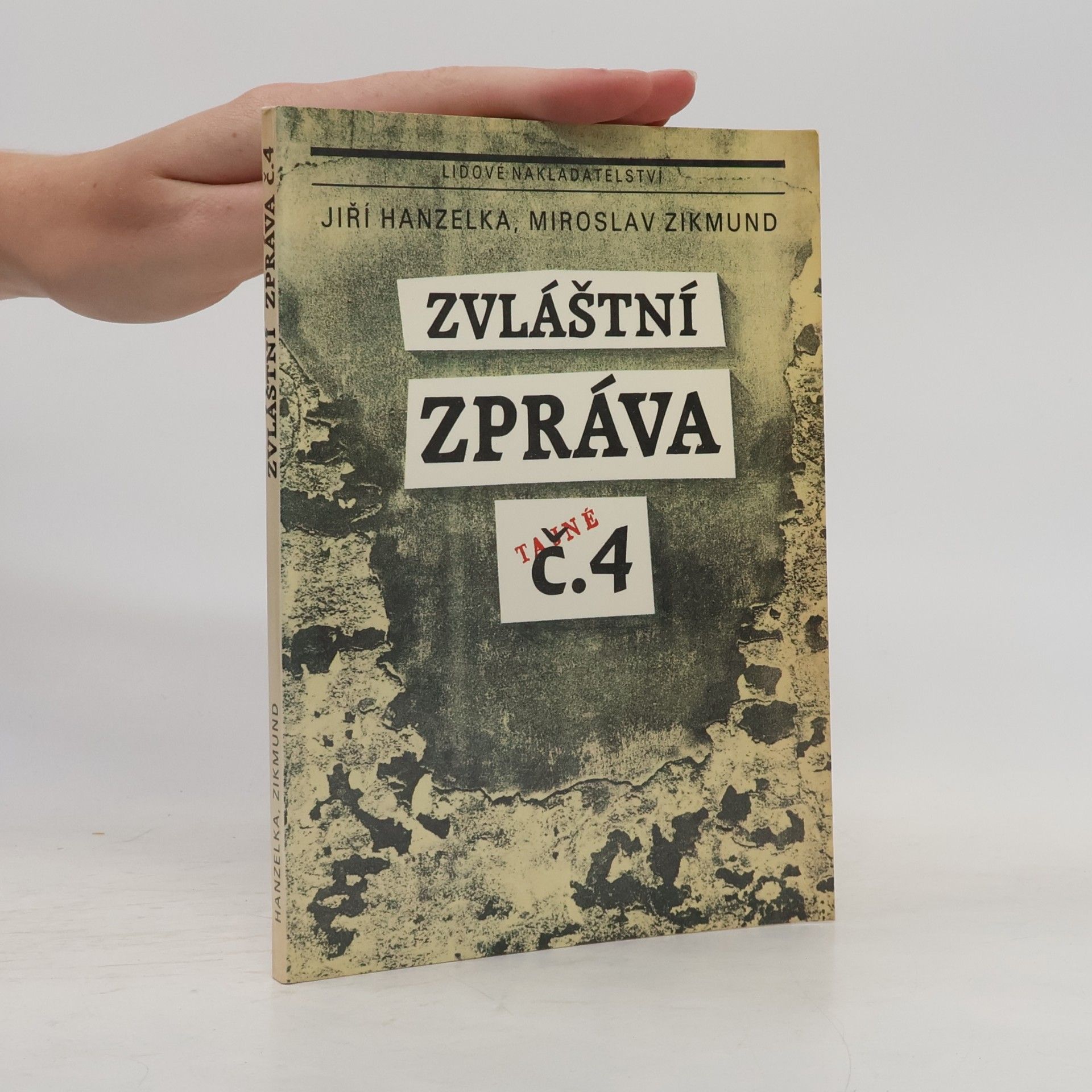 Miroslav Zikmund Zvláštní zpráva č. 4