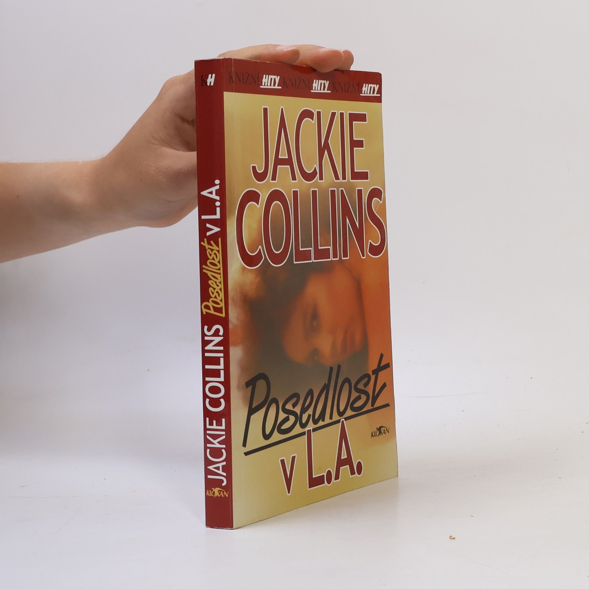 Jackie Collins Posedlost v L.A.