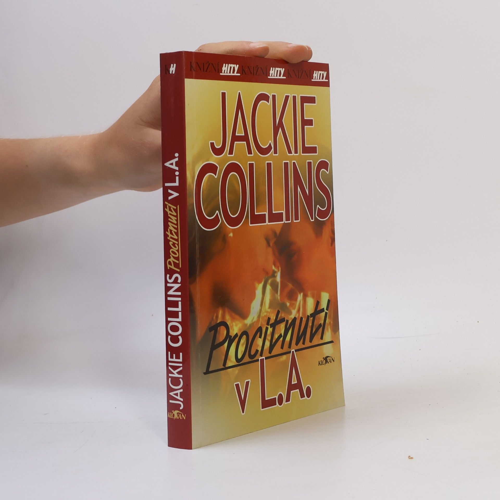 Jackie Collins Procitnutí v L.A.