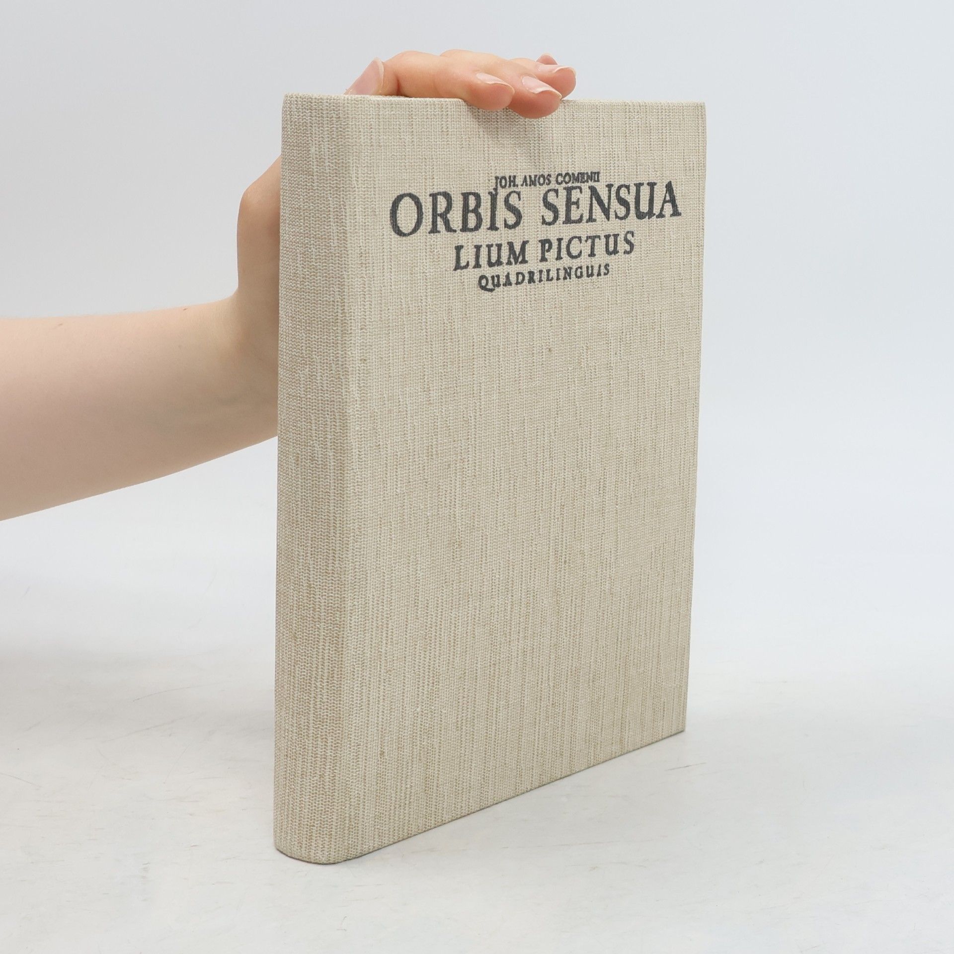 John Amos Comenius Orbis Sensua-Lium Pictus Quadrilinguis