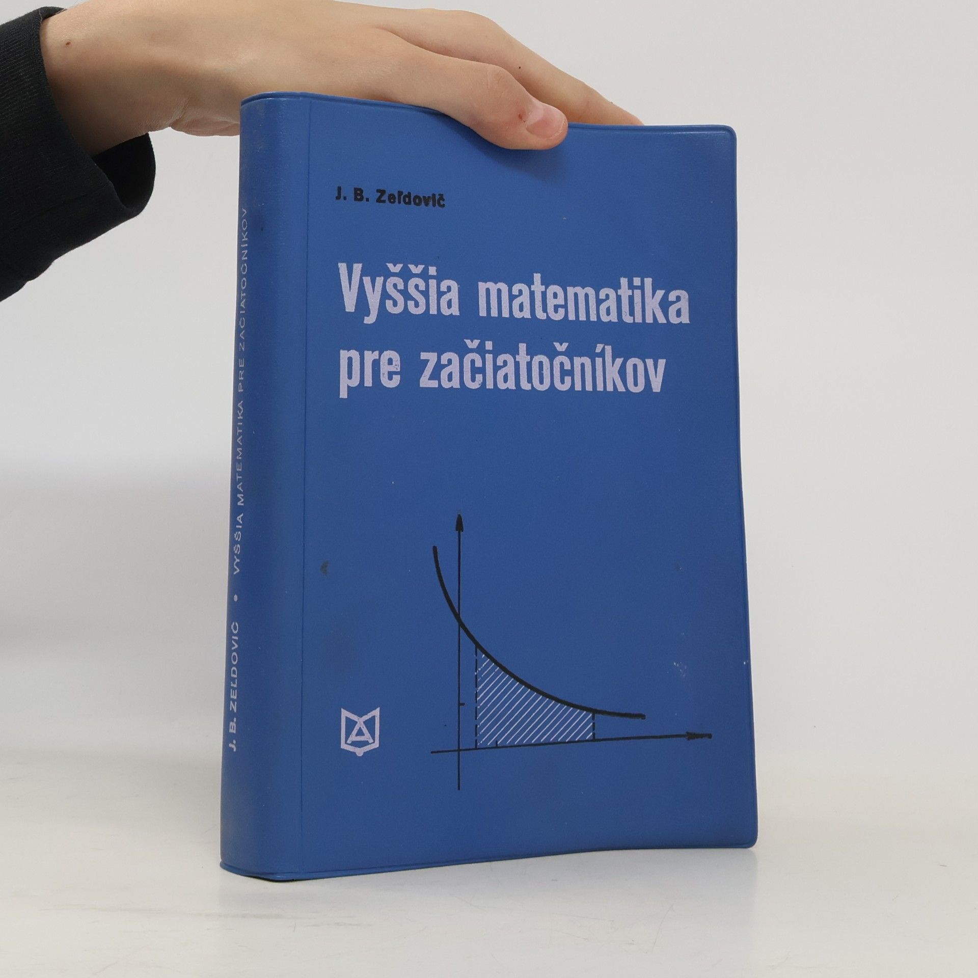J. B. Zeľdovič Vyššia matematika pre začiatočníkov