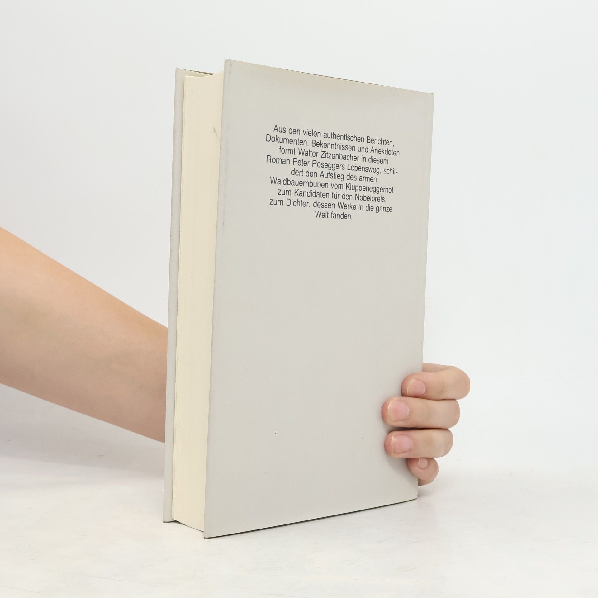 Walter Zitzenbacher Peter Rosegger. Sein Leben im Roman