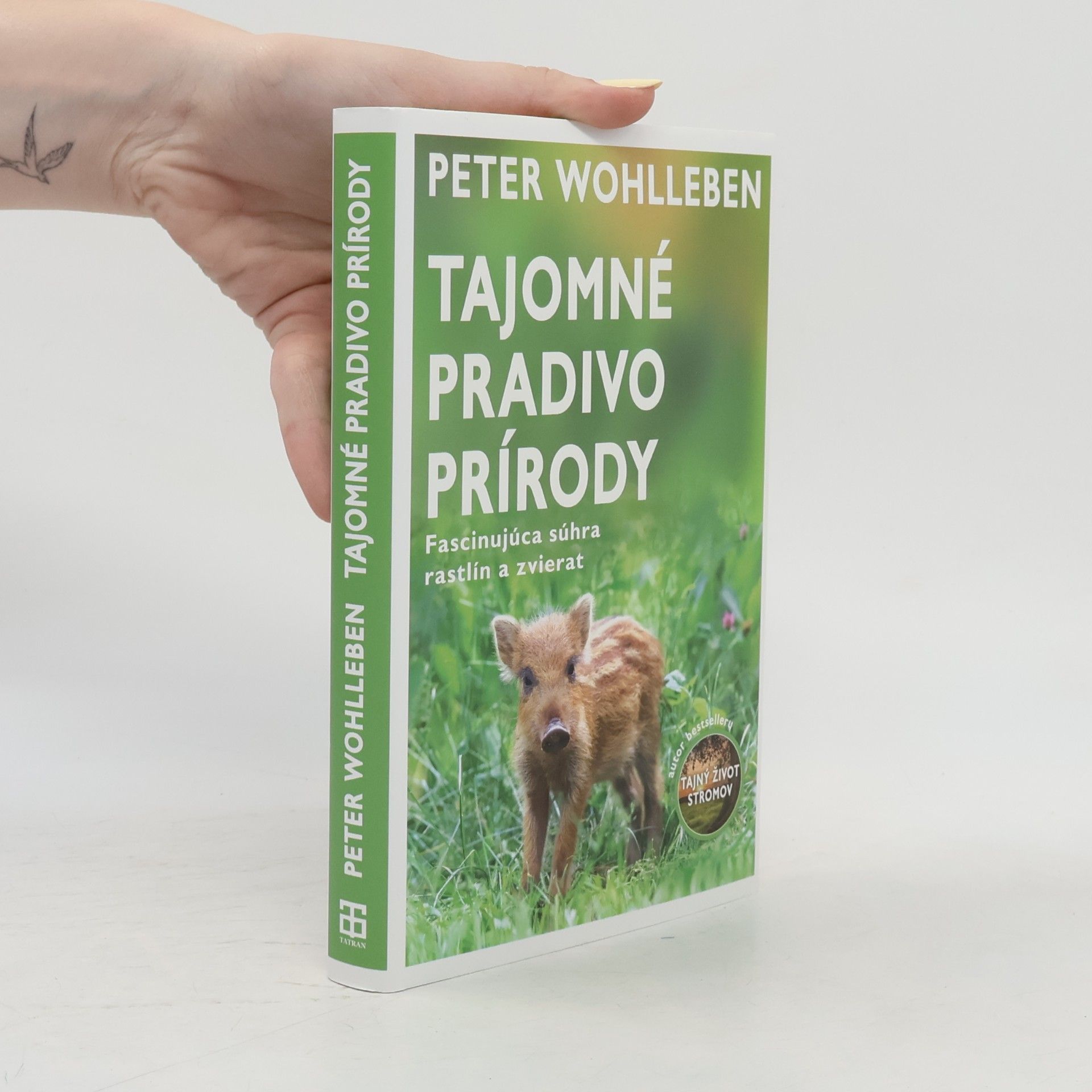 Peter Wohlleben Tajomné pradivo prírody