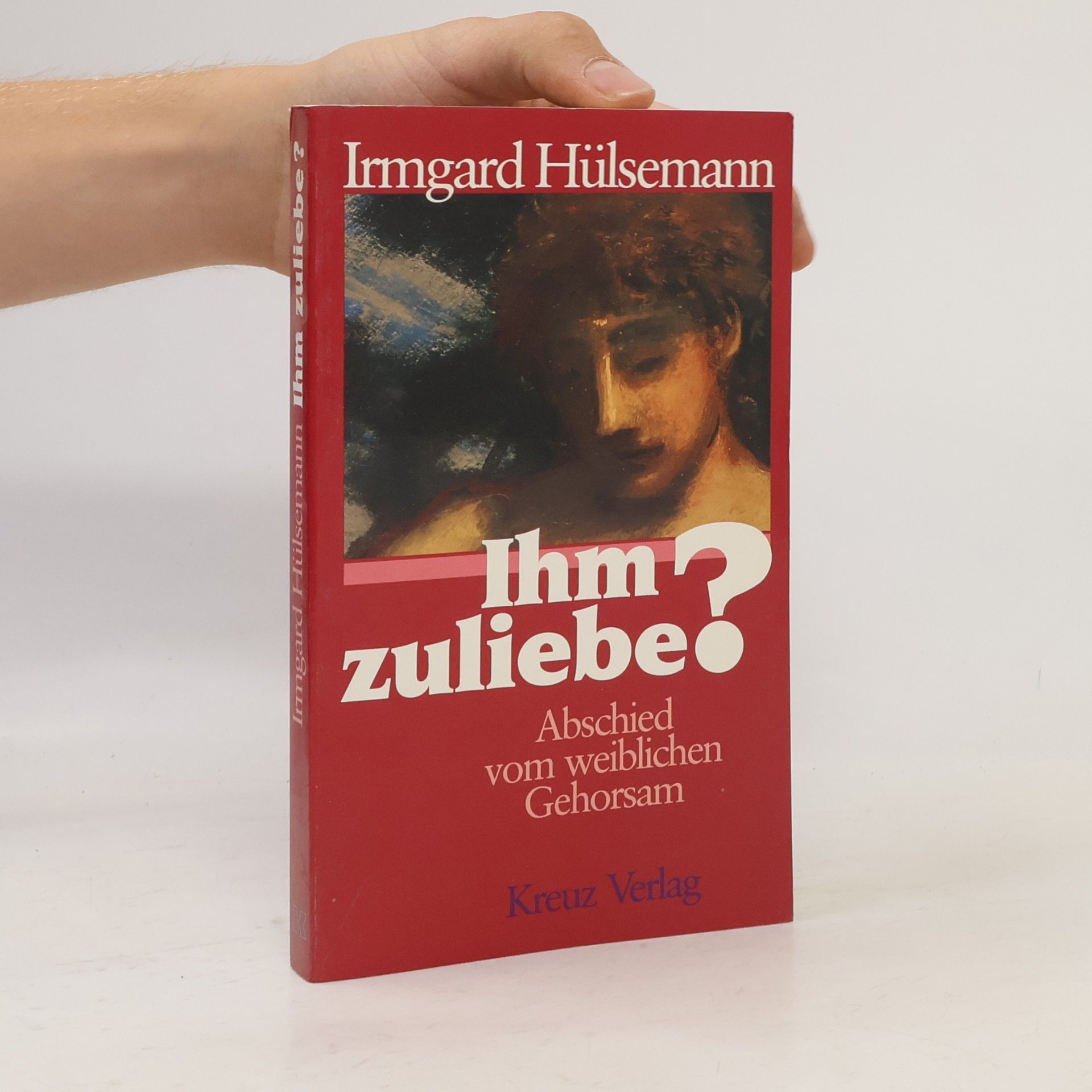Irmgard Hülsemann Ihm zuliebe?