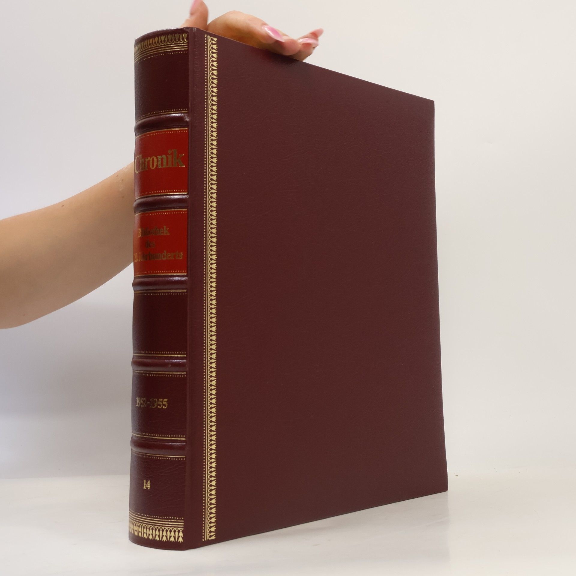 Kolektiv autorů Chronik Bibliothek des 20. Jahrhunderts 1952 - 1955