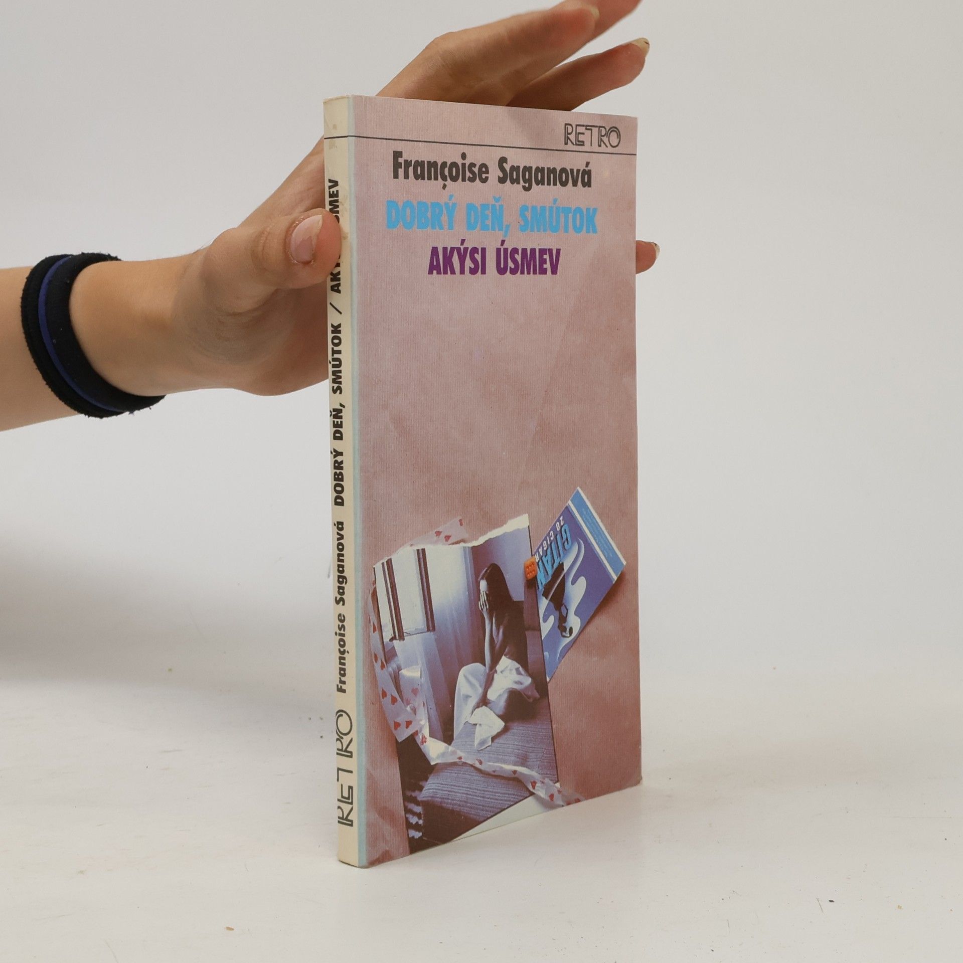 Françoise Sagan Dobrý deň, smútok / Akýsi úsmev