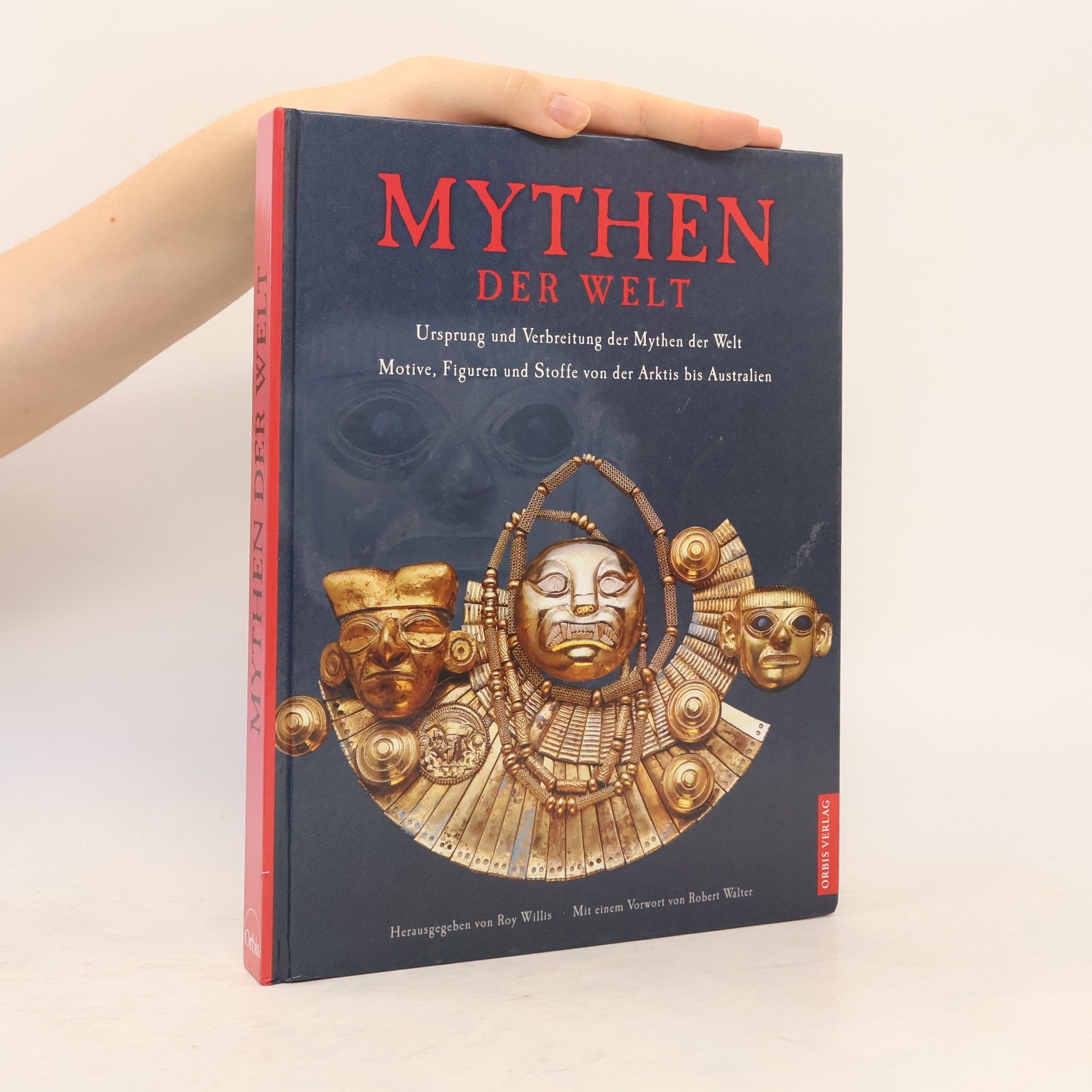 Roy Willis Mythen der Welt