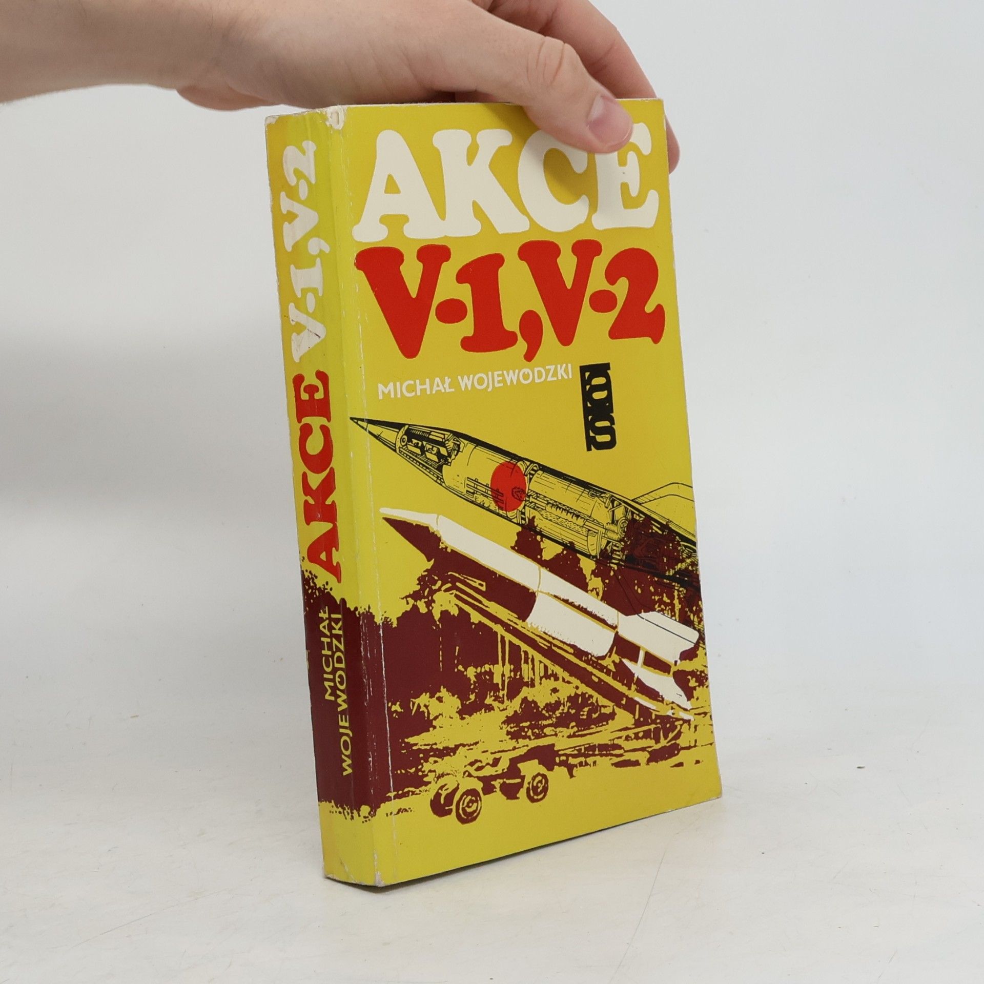 Michał Wojewódzki Akce V-1, V-2
