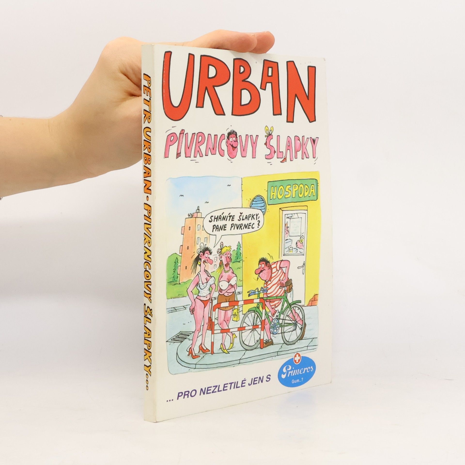Petr Urban Pivrncovy šlapky
