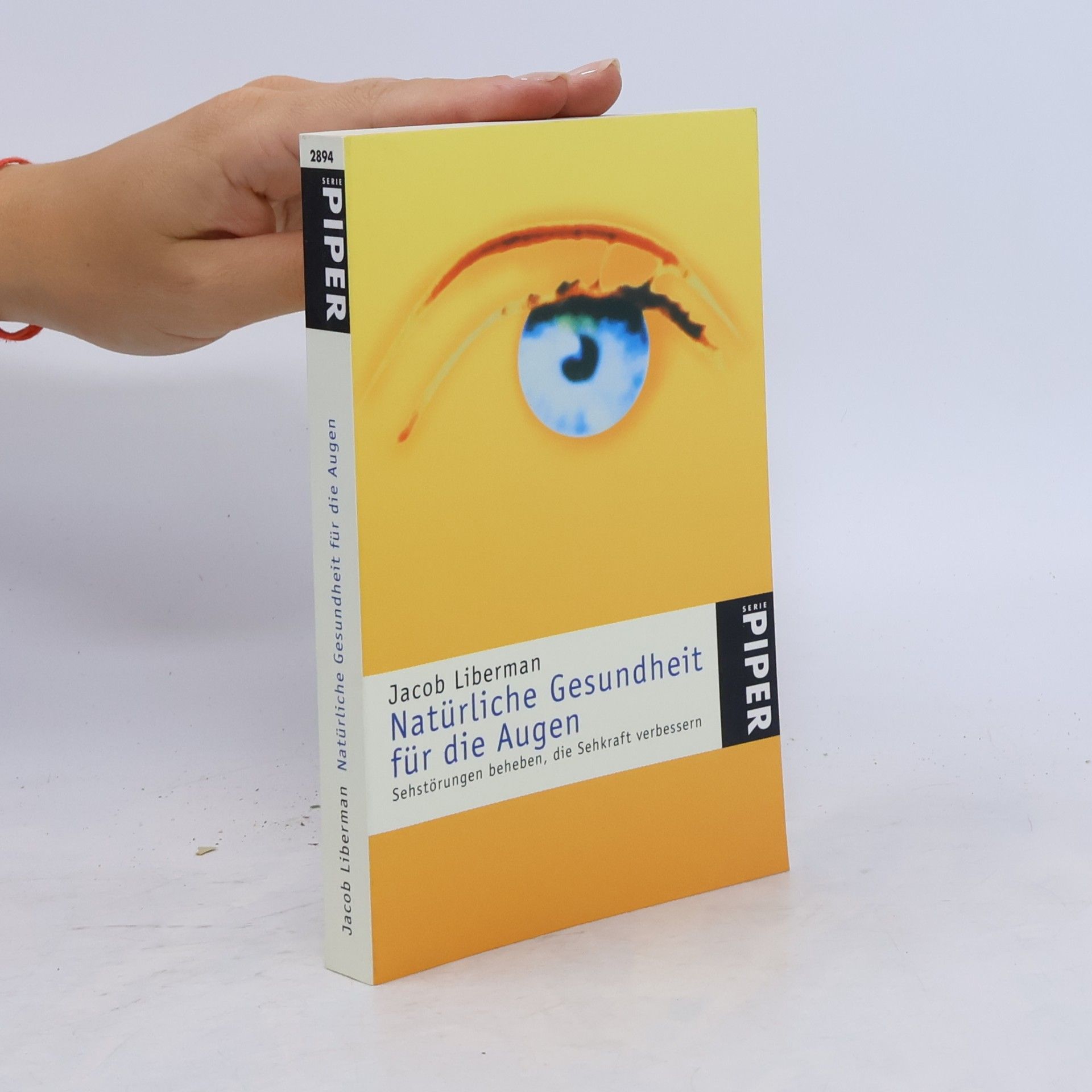 Jacob Liberman Natürliche Gesundheit für die Augen