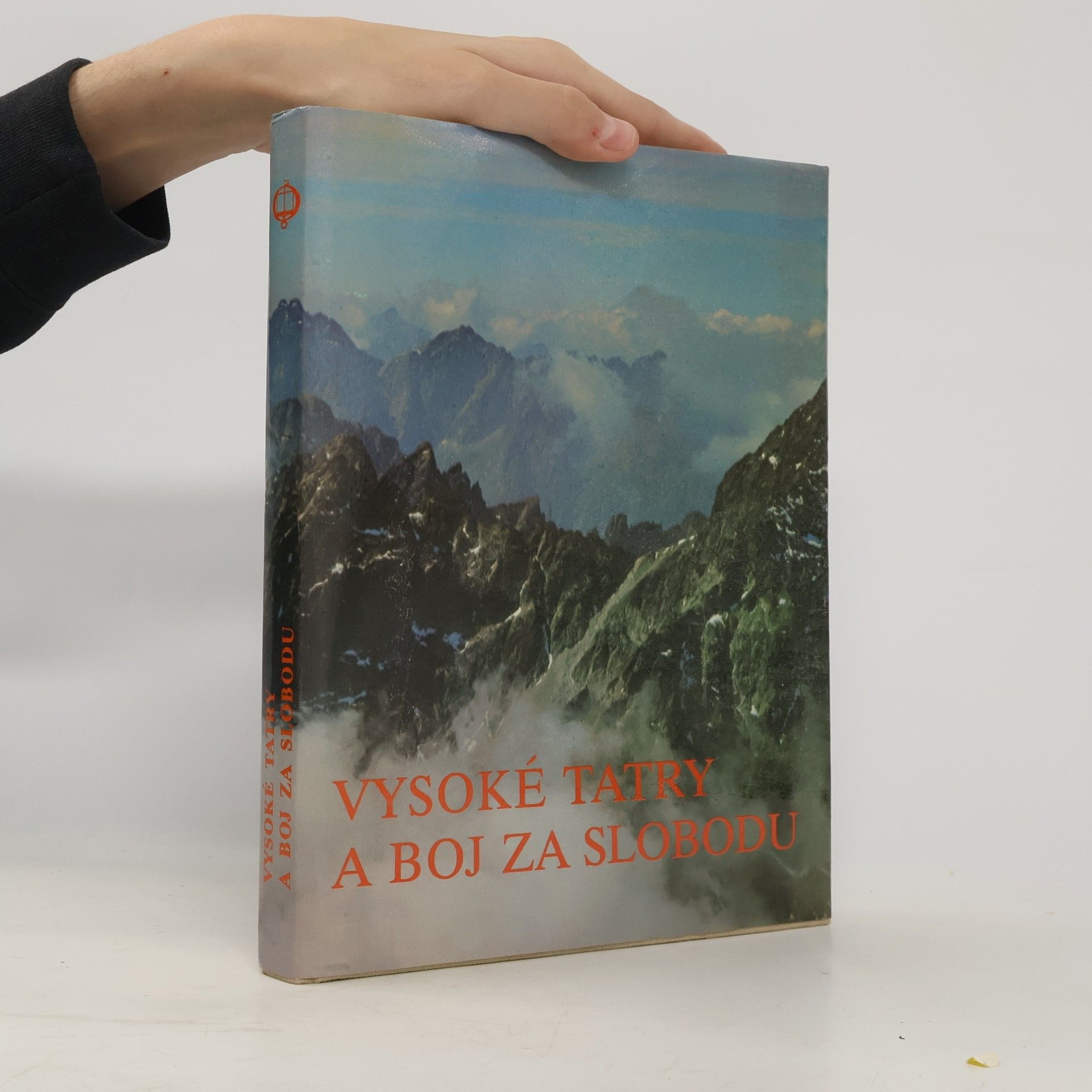 Ján Keveš Vysoké Tatry a boj za slobodu