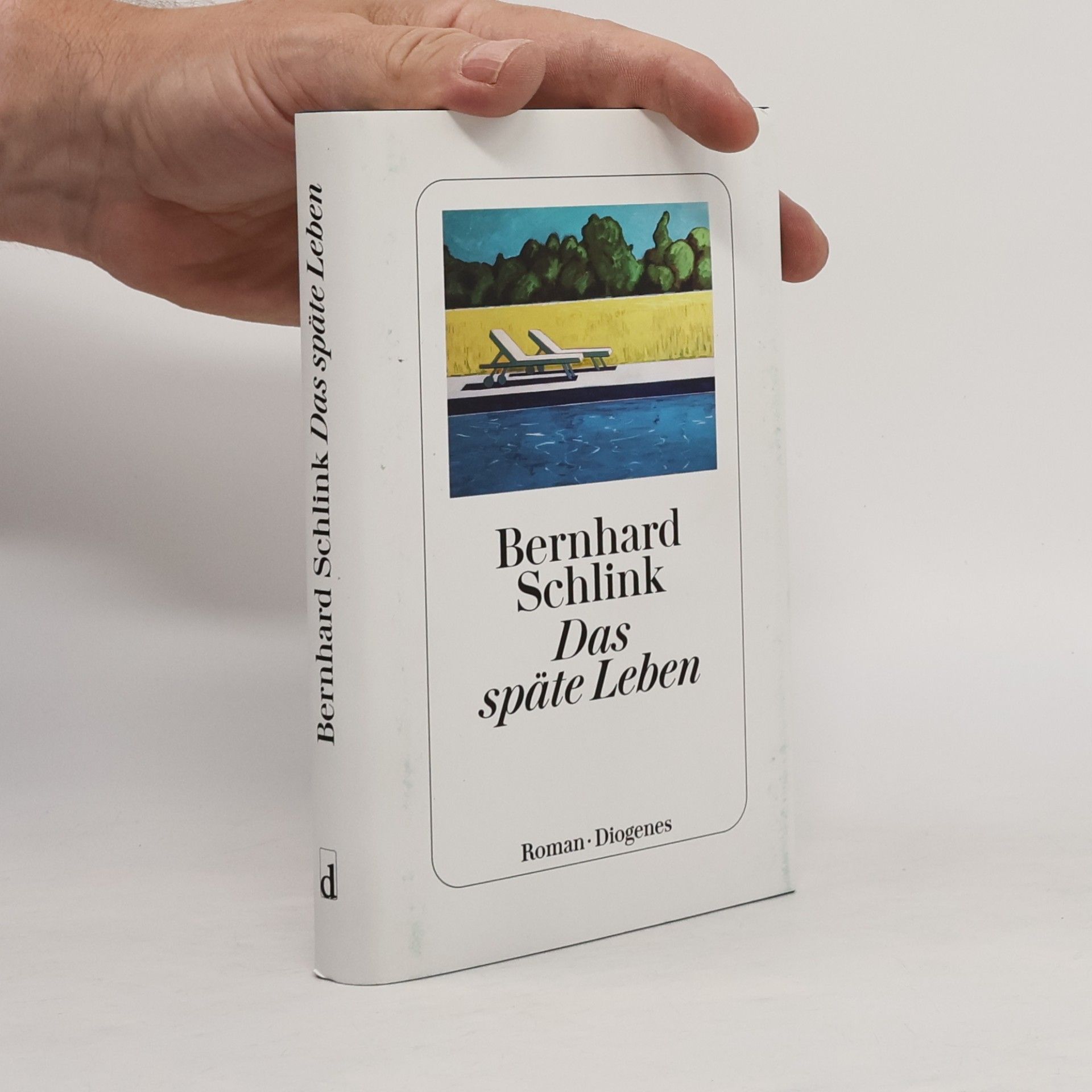 Bernhard Schlink Das späte Leben