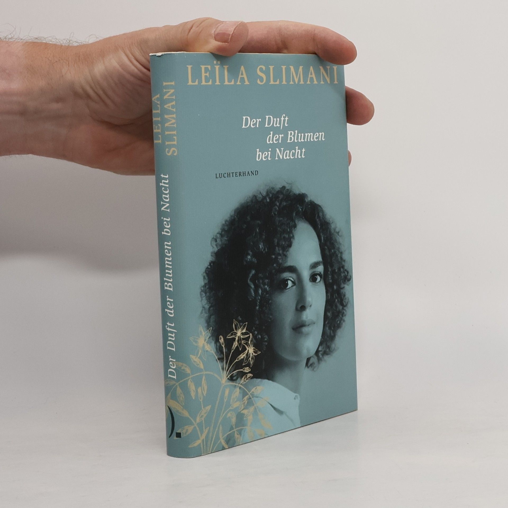 Leïla Slimani Der Duft der Blumen bei Nacht