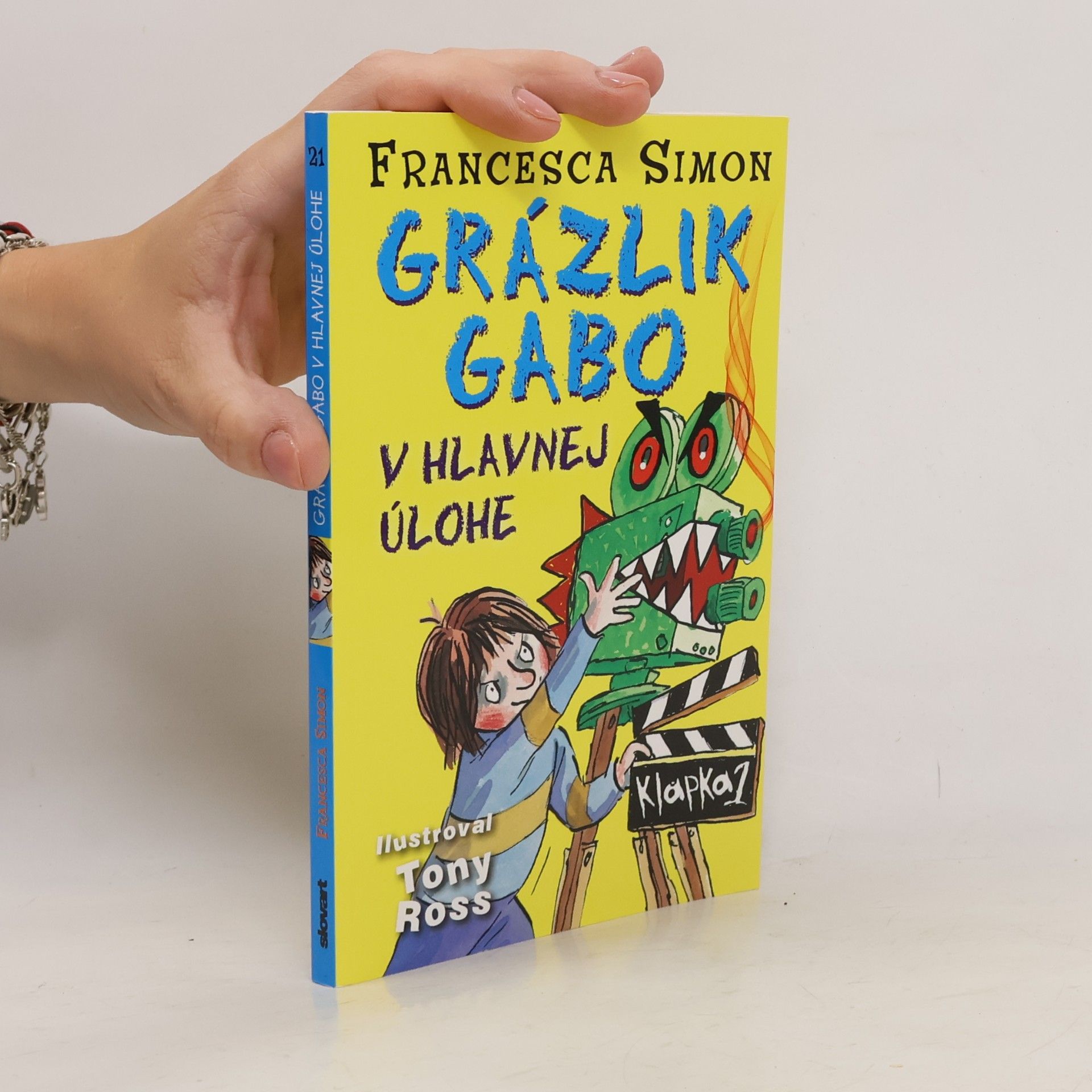 Francesca Simon Grázlik Gabo v hlavnej úlohe