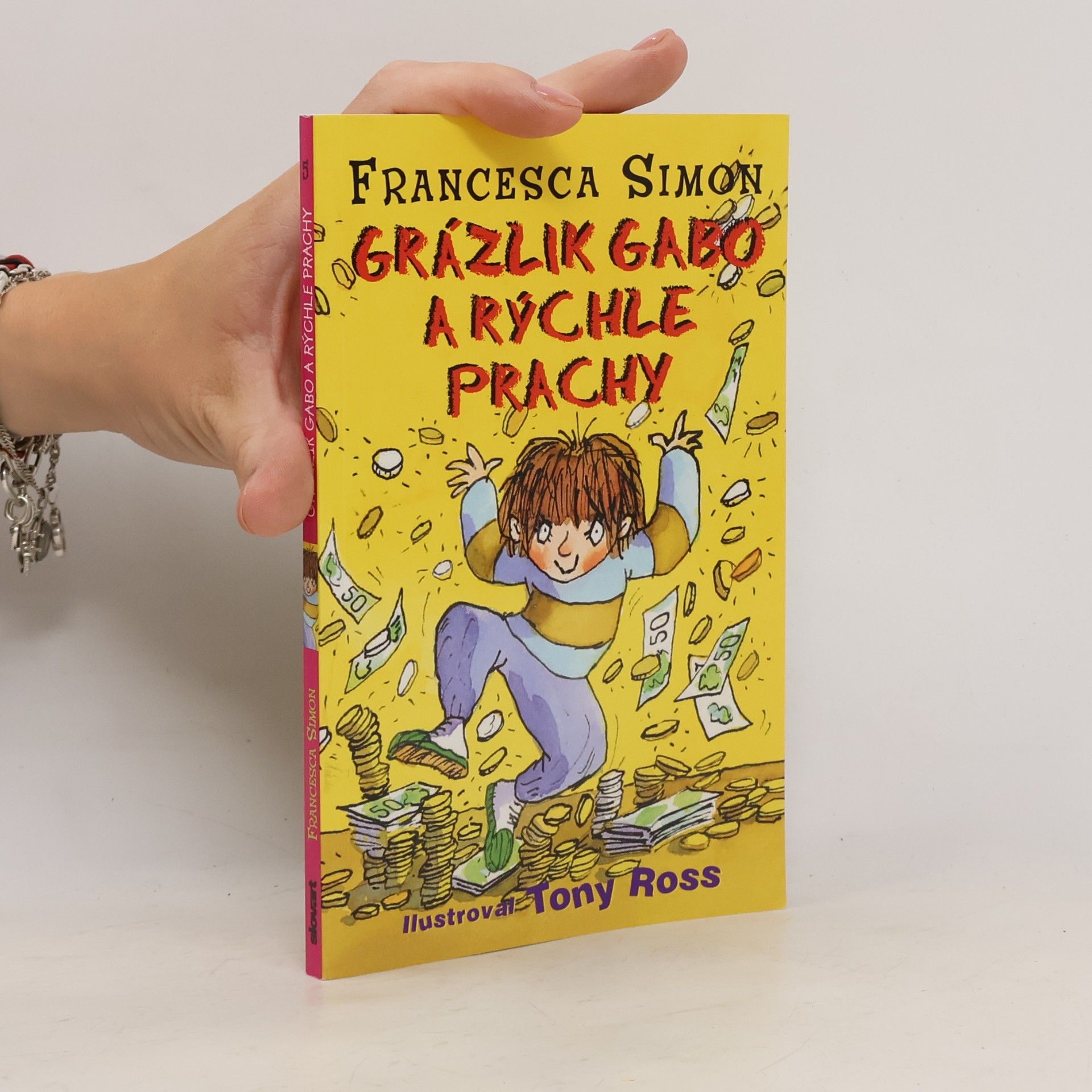 Francesca Simon Grázlik Gabo a rýchle prachy