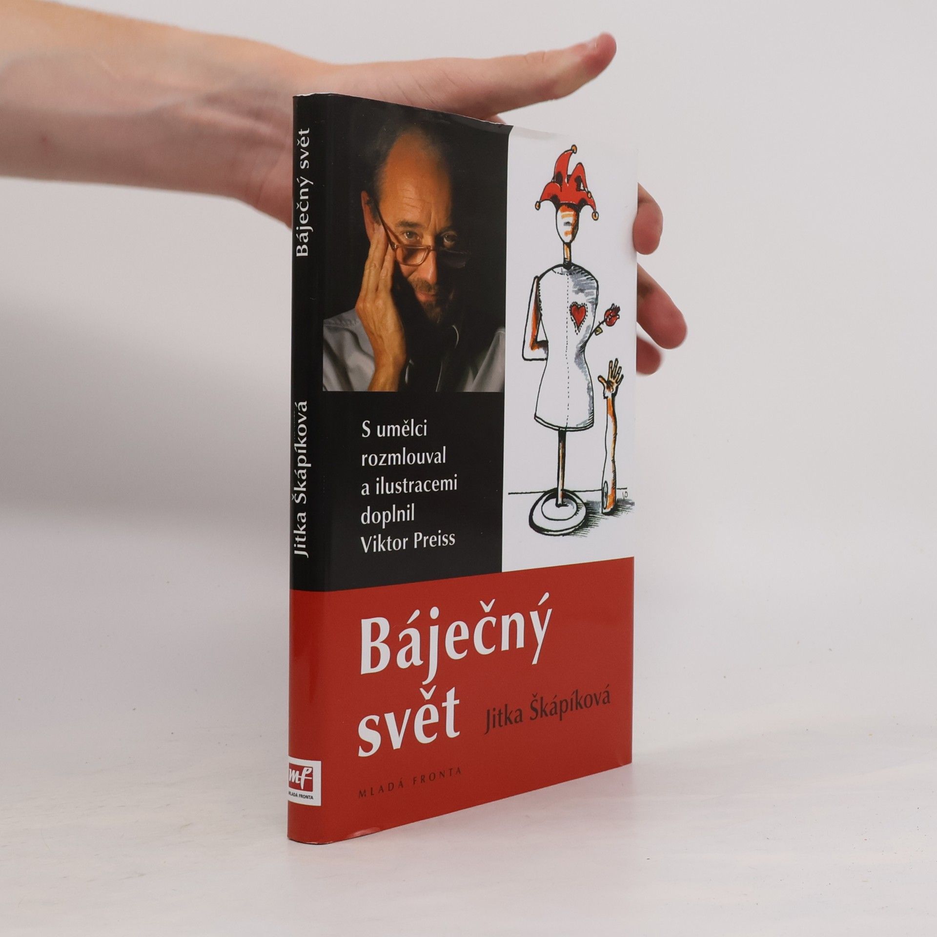 Jitka Škápíková Báječný svět