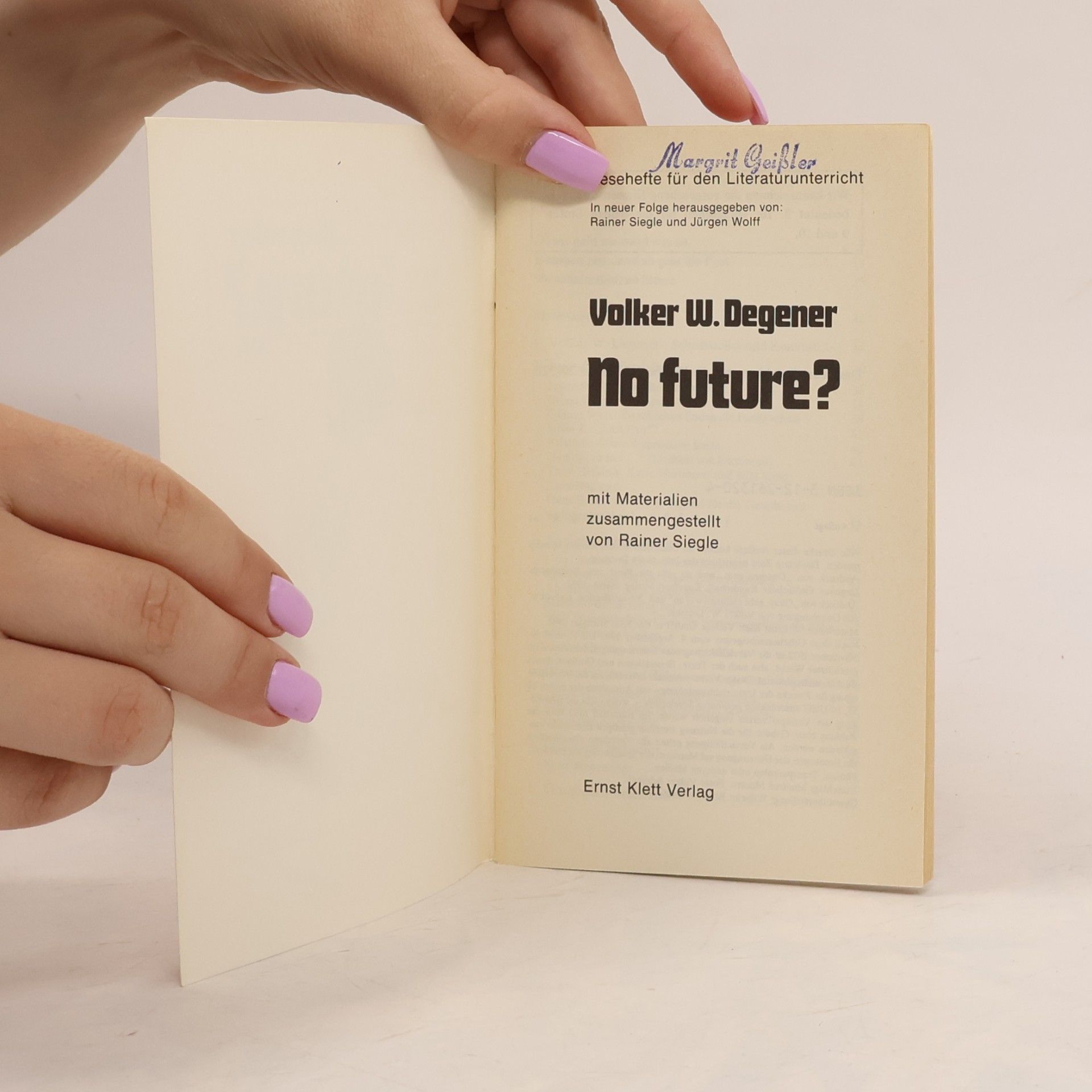Volker W. Degener No future?